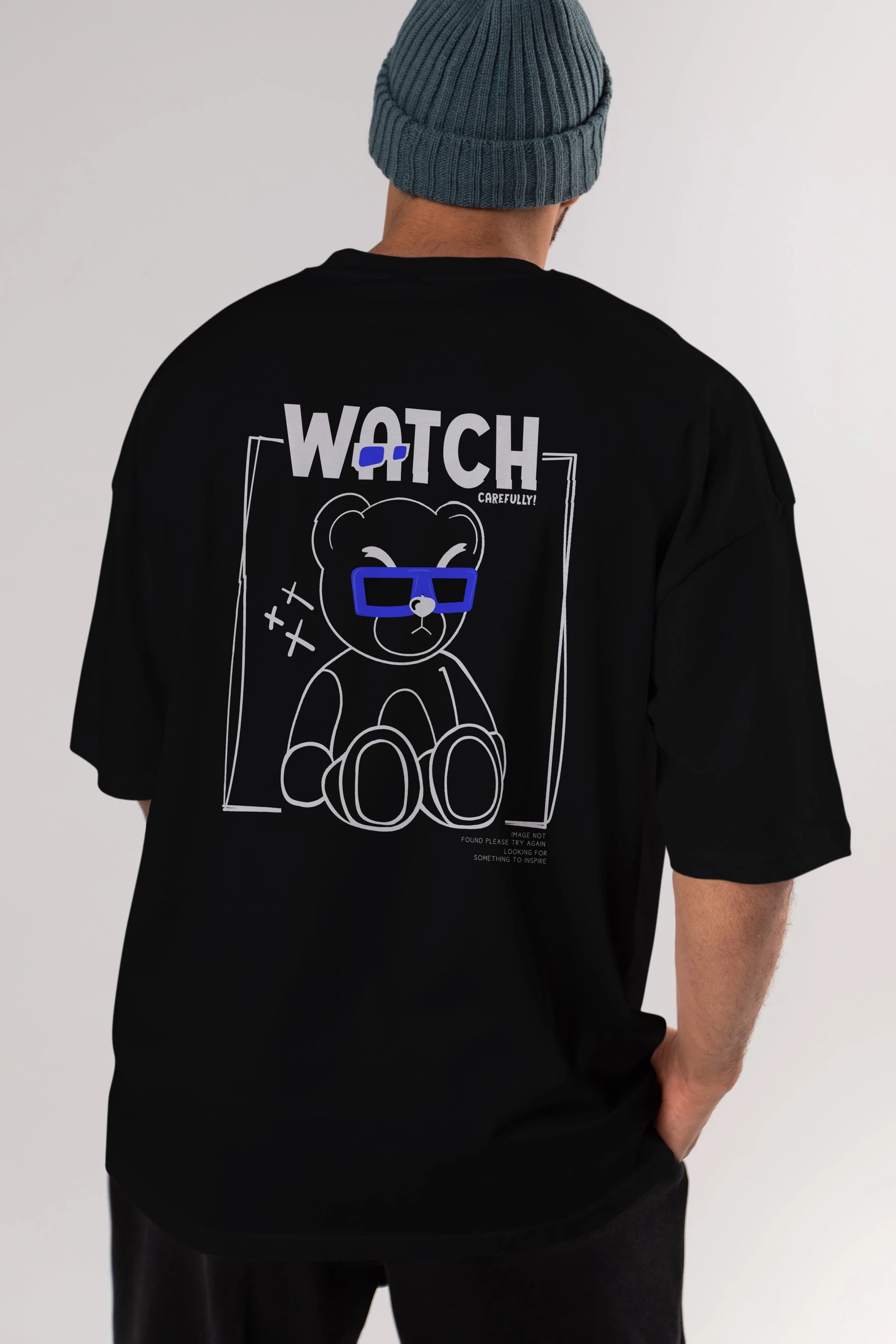 Watch Carefully Bear Arka Baskılı Oversize t-shirt Erkek Kadın Unisex