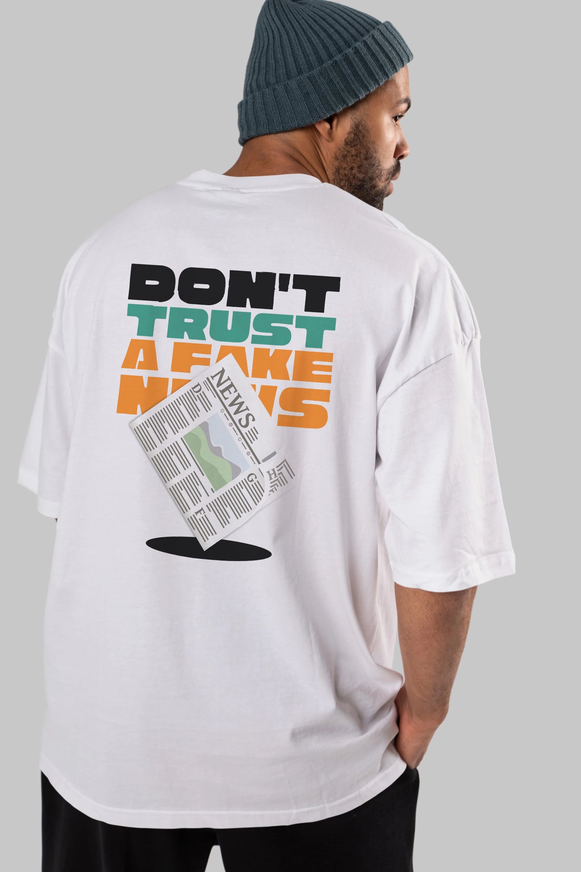 Dont Trust a Fake News Yazılı Arka Baskılı Oversize t-shirt Erkek Kadın Unisex