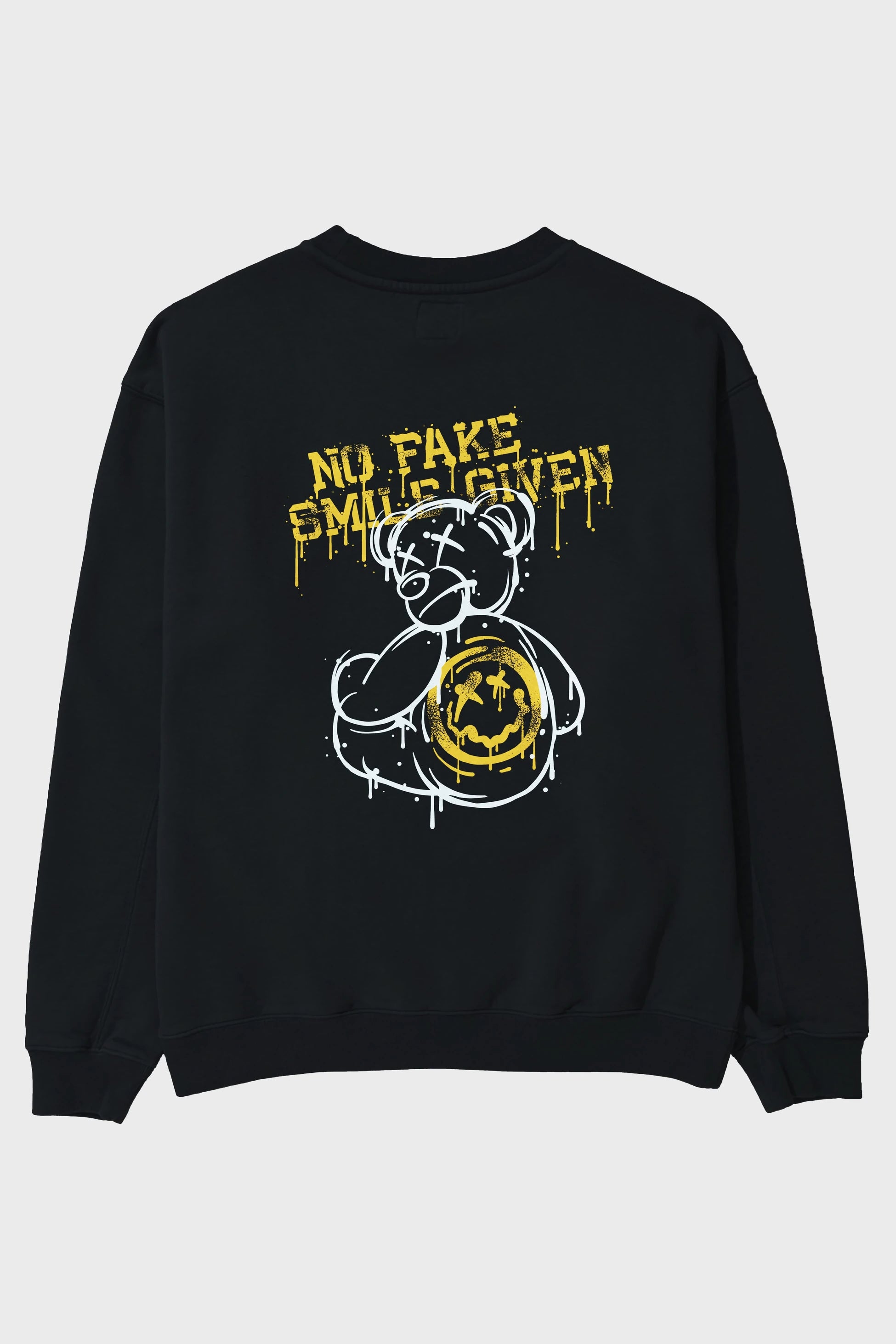 No Fake Smile Given Bear Arka Baskılı Oversize Sweatshirt Erkek Kadın Unisex