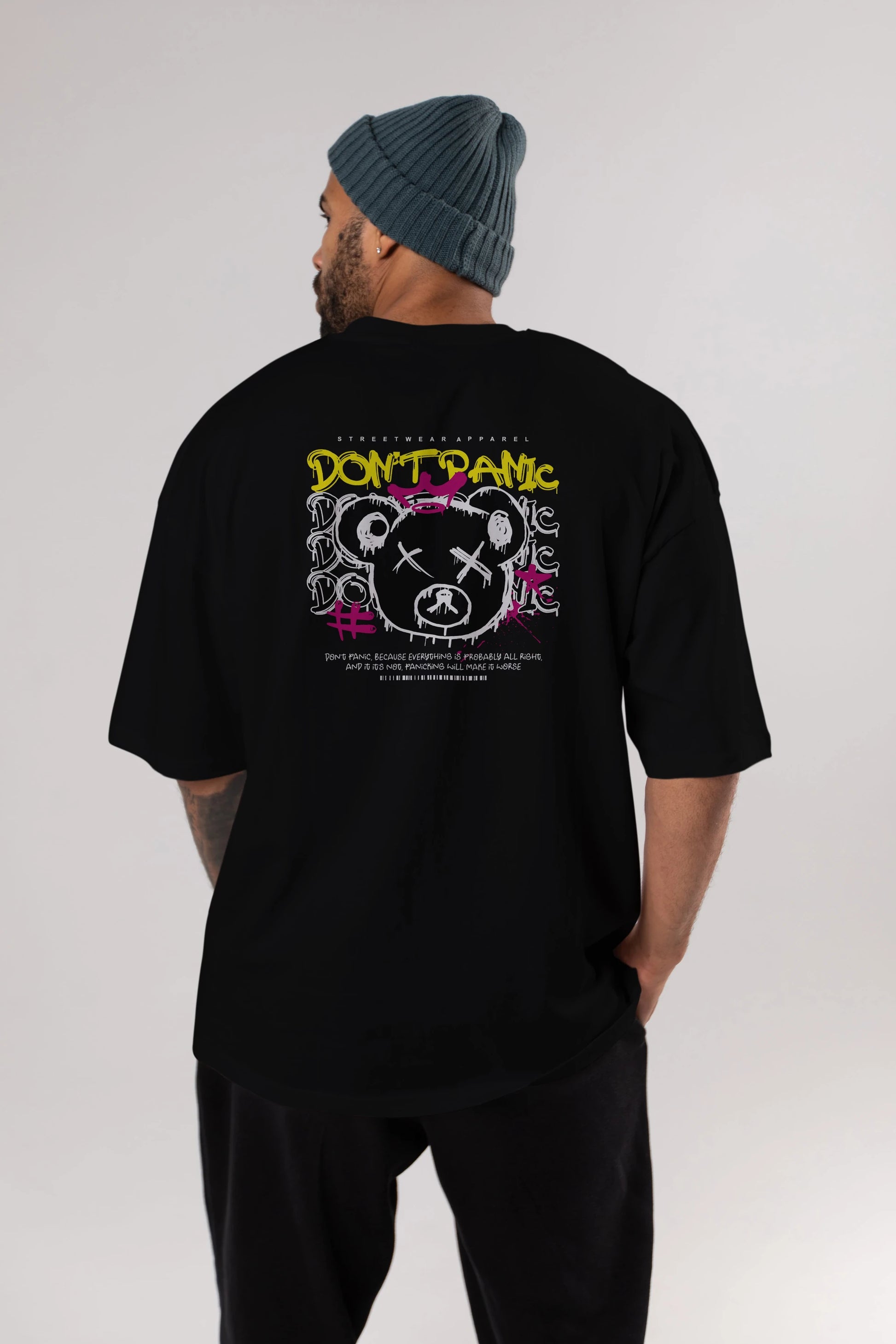 Teddy Bear Dont Panic Arka Baskılı Oversize t-shirt Erkek Kadın Unisex
