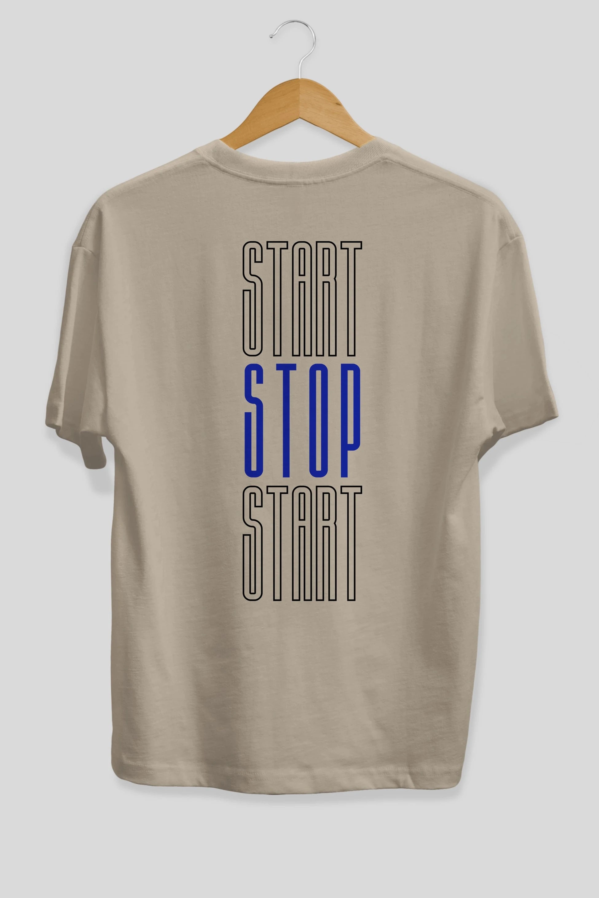 Start Stop Start Yazılı Arka Baskılı Oversize t-shirt Erkek Kadın Unisex
