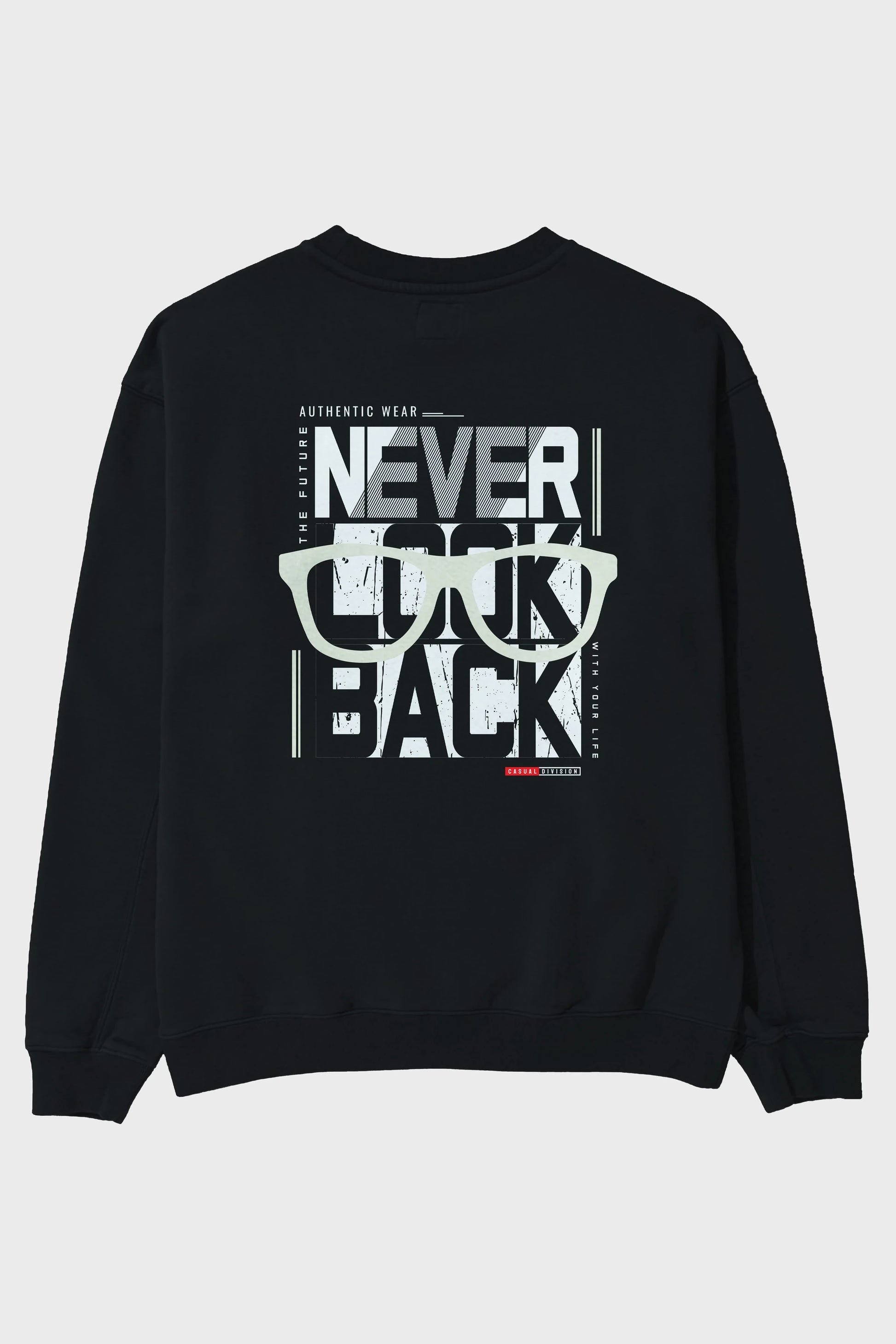 Never Look Back Arka Baskılı Oversize Sweatshirt Erkek Kadın Unisex