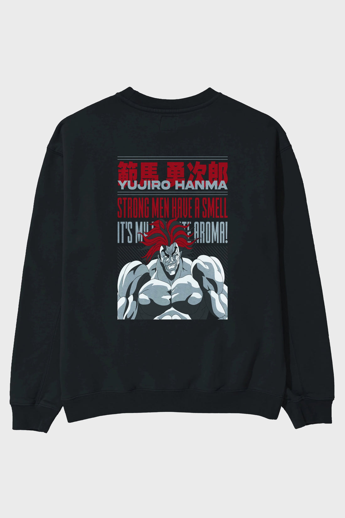YUJIRO HANMA Anime Arka Baskılı Oversize Sweatshirt Erkek Kadın Unisex