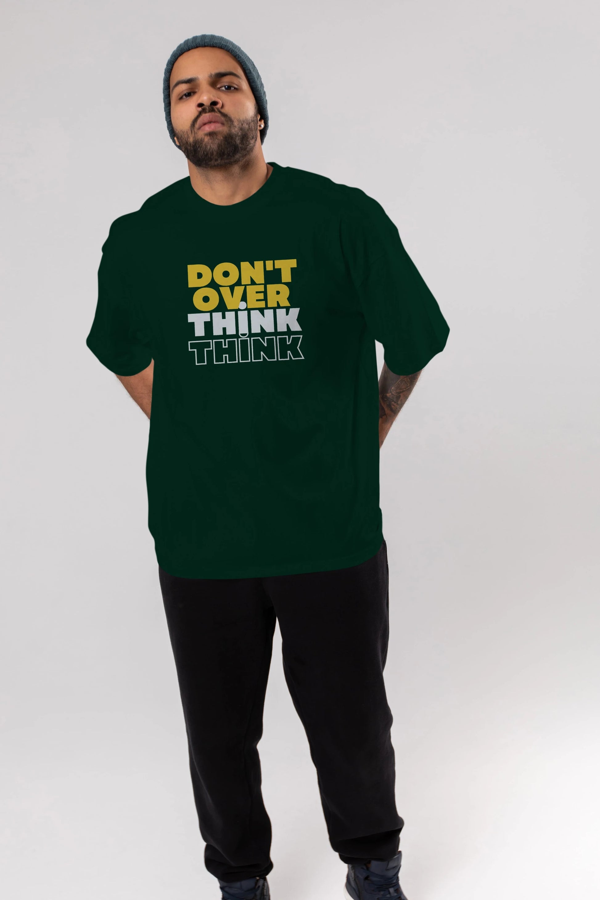 Don't Over Think Yazılı Ön Baskılı Oversize t-shirt Erkek Kadın Unisex