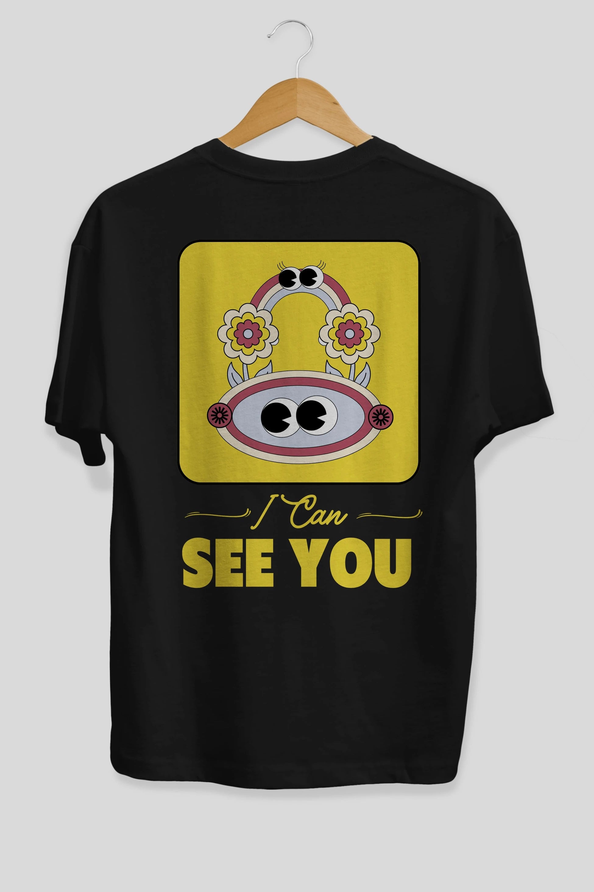 I Can See You Yazılı Arka Baskılı Oversize t-shirt Erkek Kadın Unisex