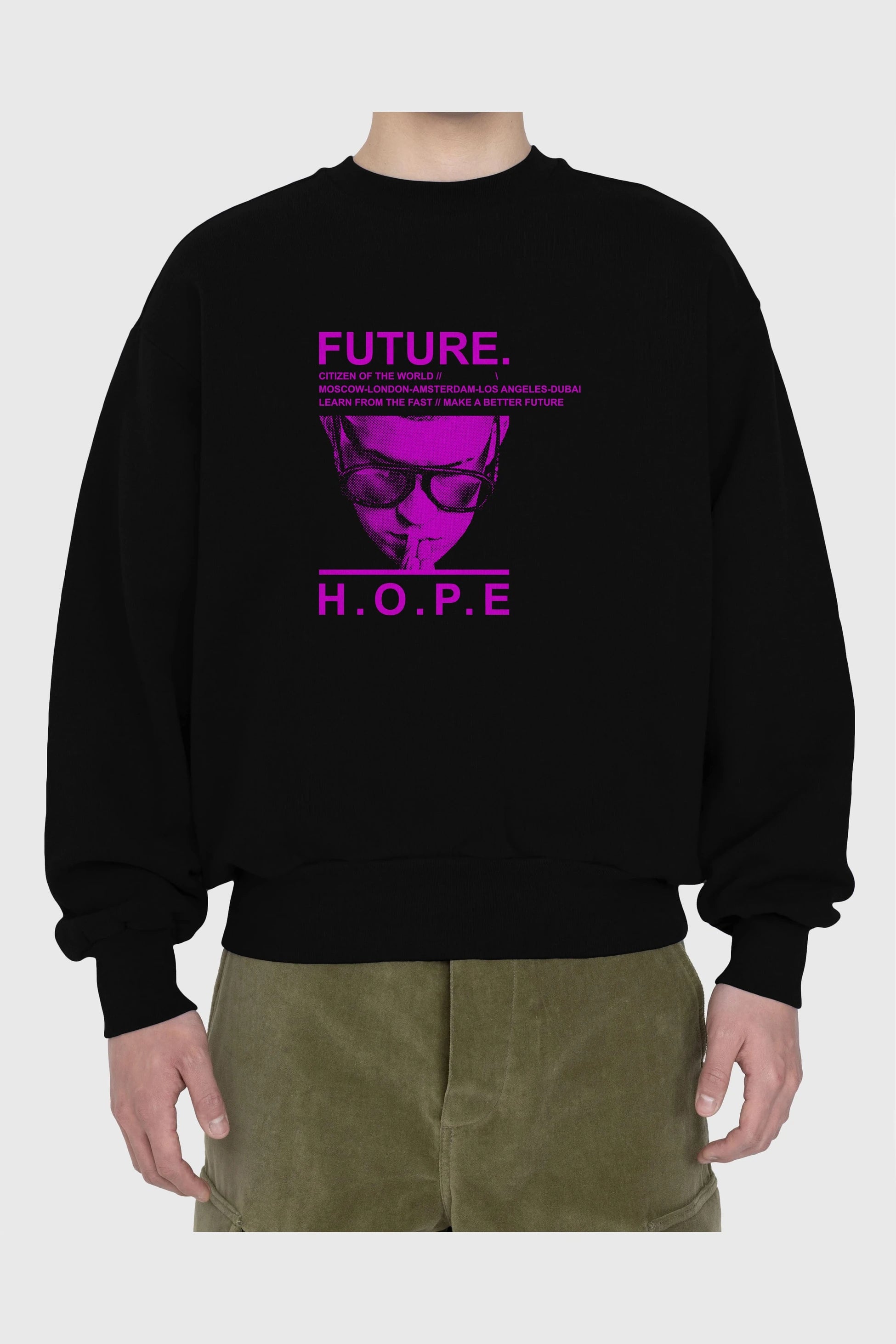 Future Hope Ön Baskılı Oversize Sweatshirt Erkek Kadın Unisex