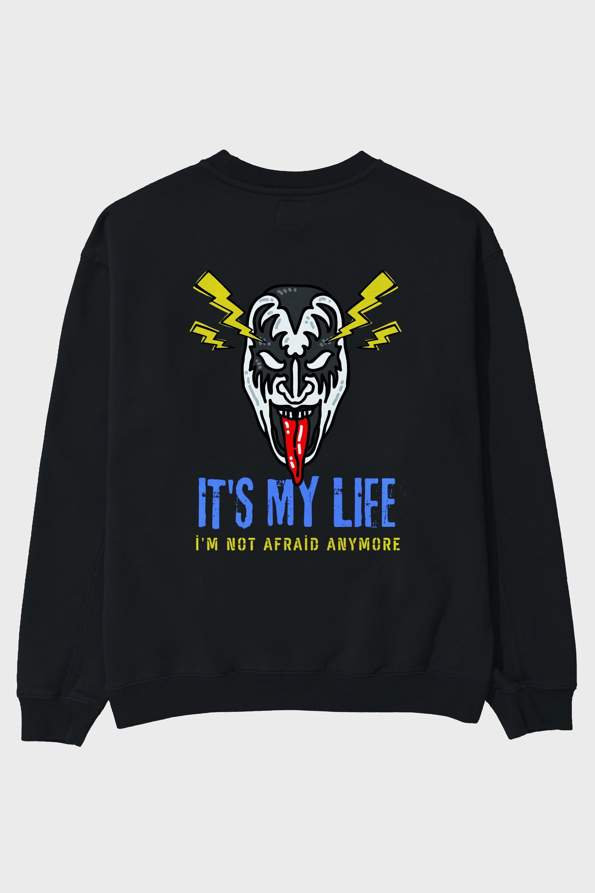 Its My Life Yazılı Arka Baskılı Oversize Sweatshirt Erkek Kadın Unisex