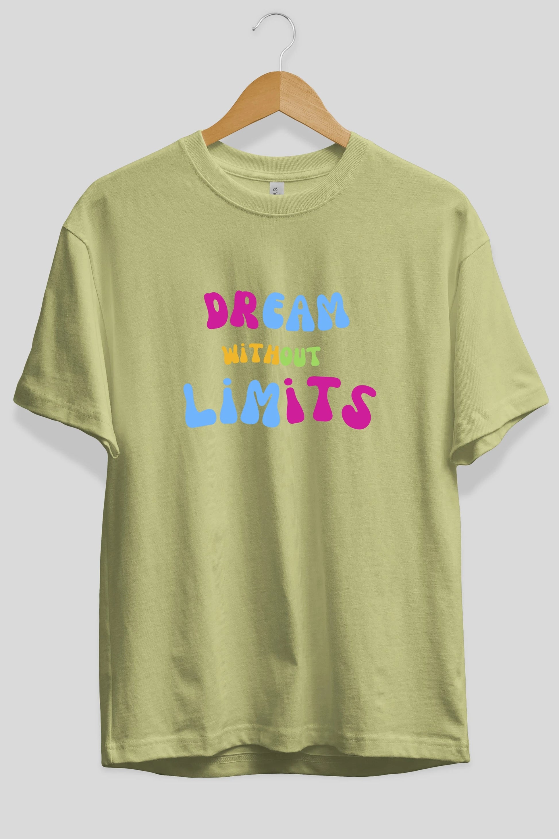 Dream Without Limits Yazılı Ön Baskılı Oversize t-shirt Erkek Kadın Unisex