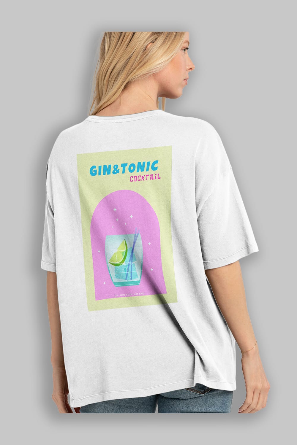 Gin Tonic Cocktail Arka Baskılı Oversize t-shirt Erkek Kadın Unisex %100 Pamuk Bisiklet Yaka tişort