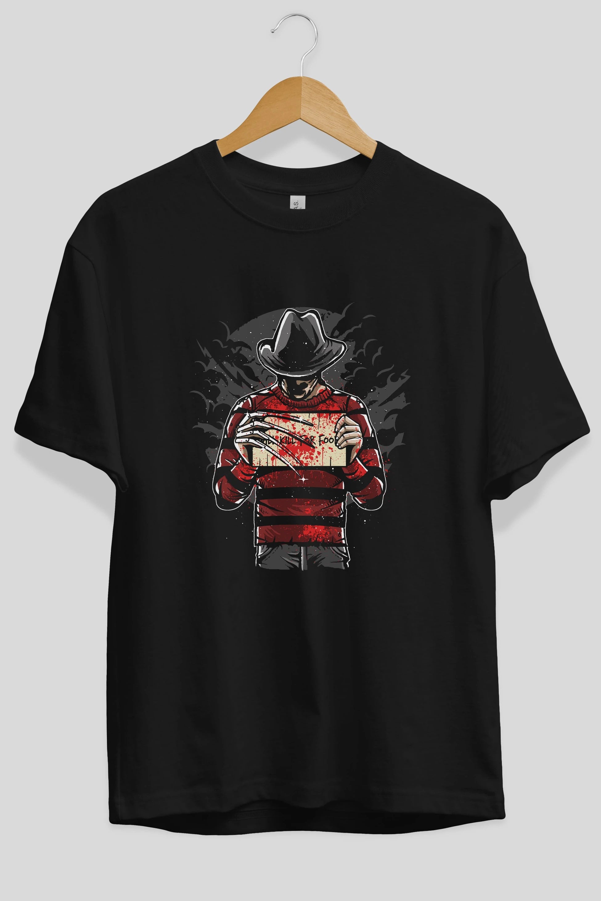 Freddy Will Kill For Food Ön Baskılı Oversize t-shirt Erkek Kadın Unisex %100 Pamuk tişort