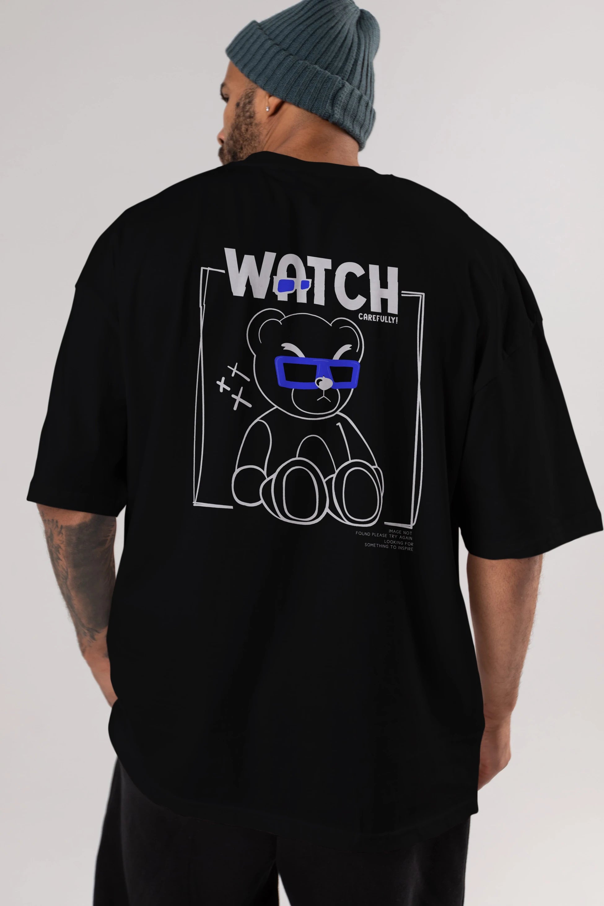 Watch Carefully Bear Arka Baskılı Oversize t-shirt Erkek Kadın Unisex
