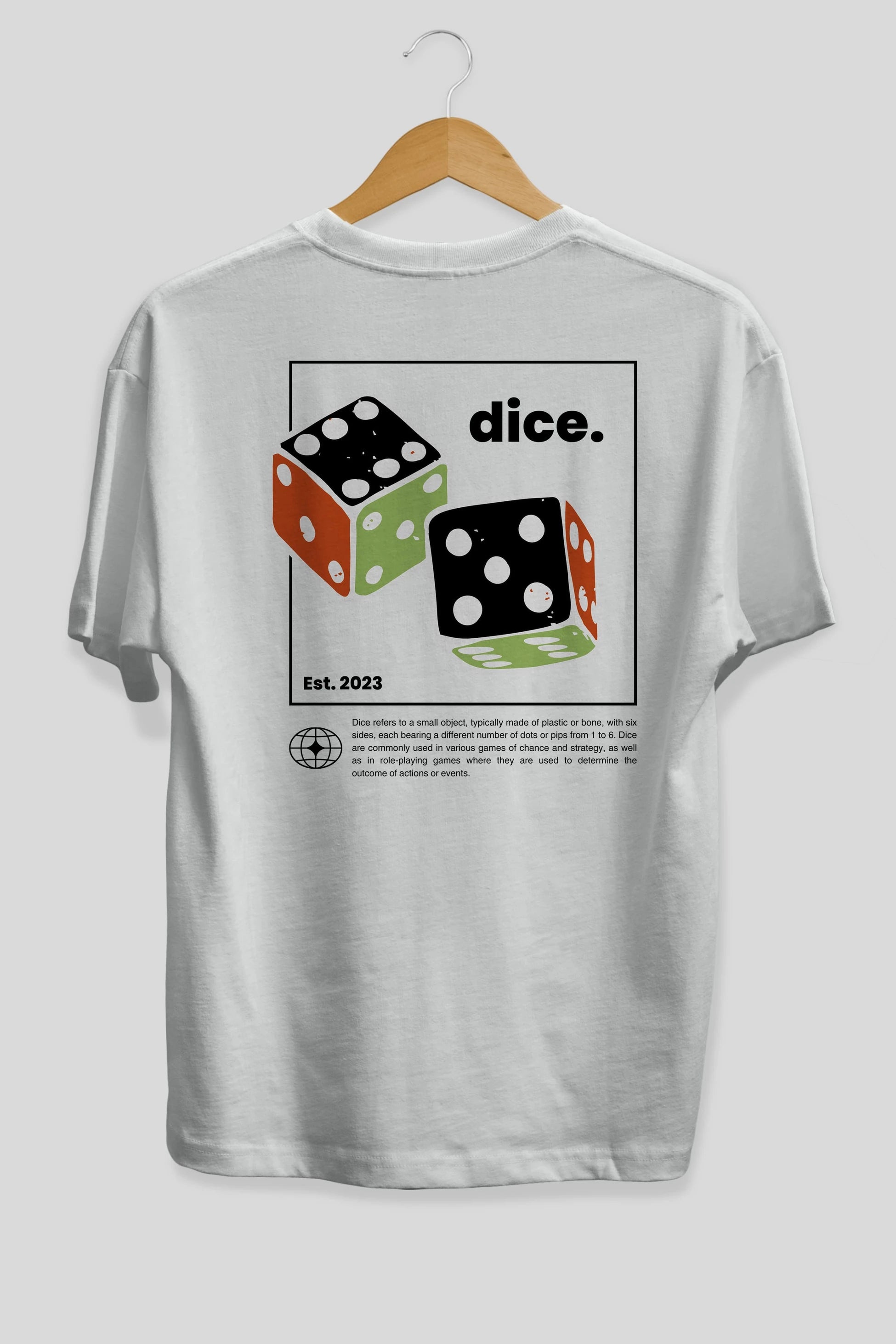 Dice Yazılı Arka Baskılı Oversize t-shirt Erkek Kadın Unisex