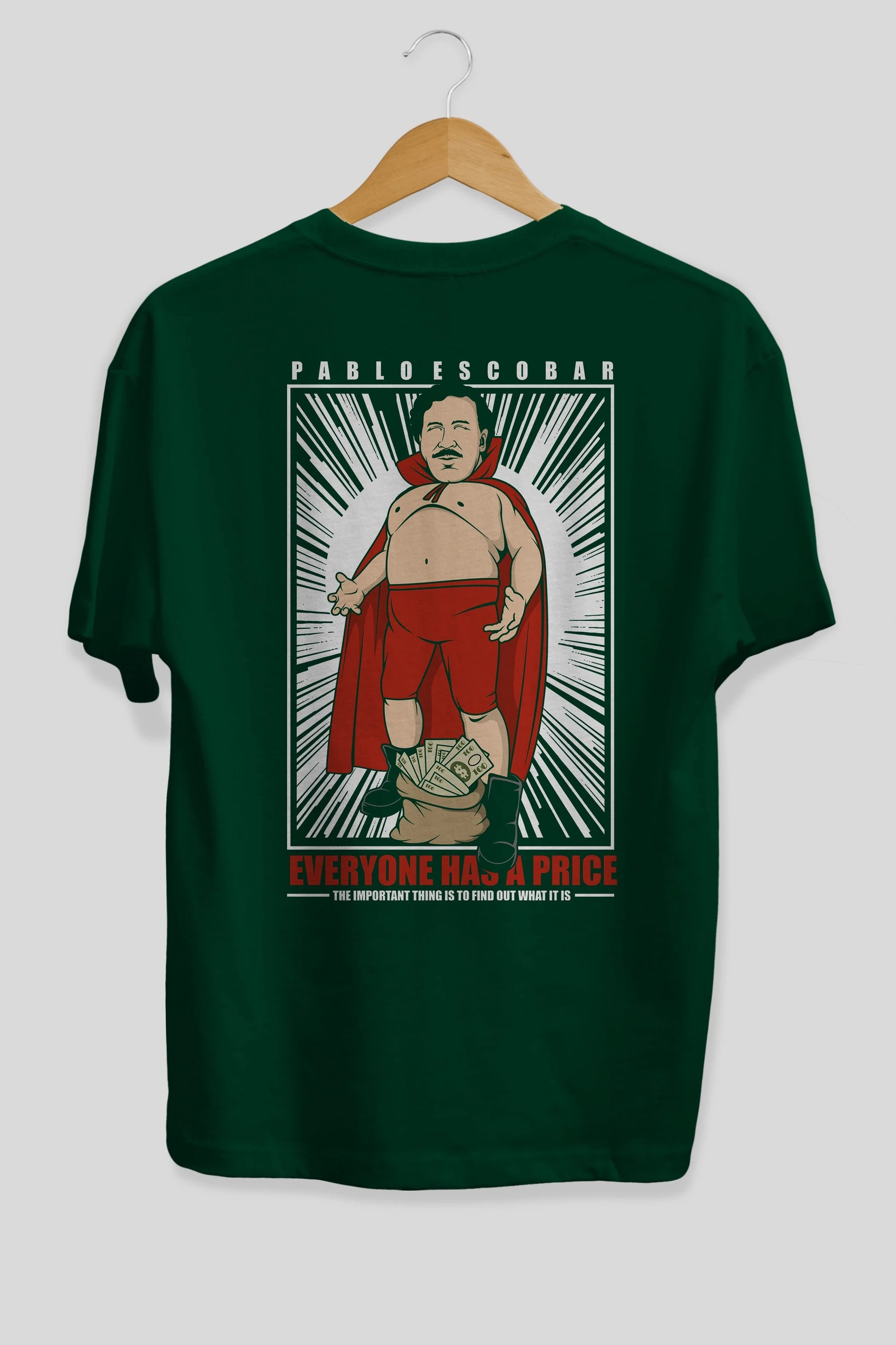 Pablo Escobar Luchador Arka Baskılı Oversize t-shirt Erkek Kadın Unisex %100 Pamuk tişort