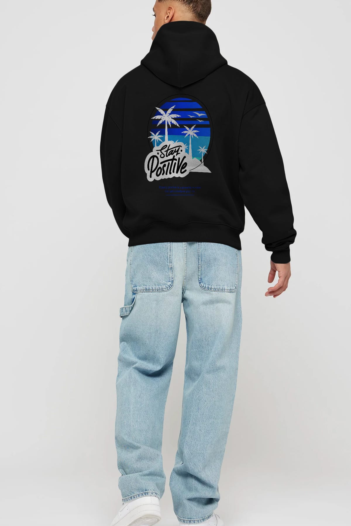Stay Positive Yazılı Arka Baskılı Oversize Hoodie Kapüşonlu Sweatshirt Erkek Kadın Unisex
