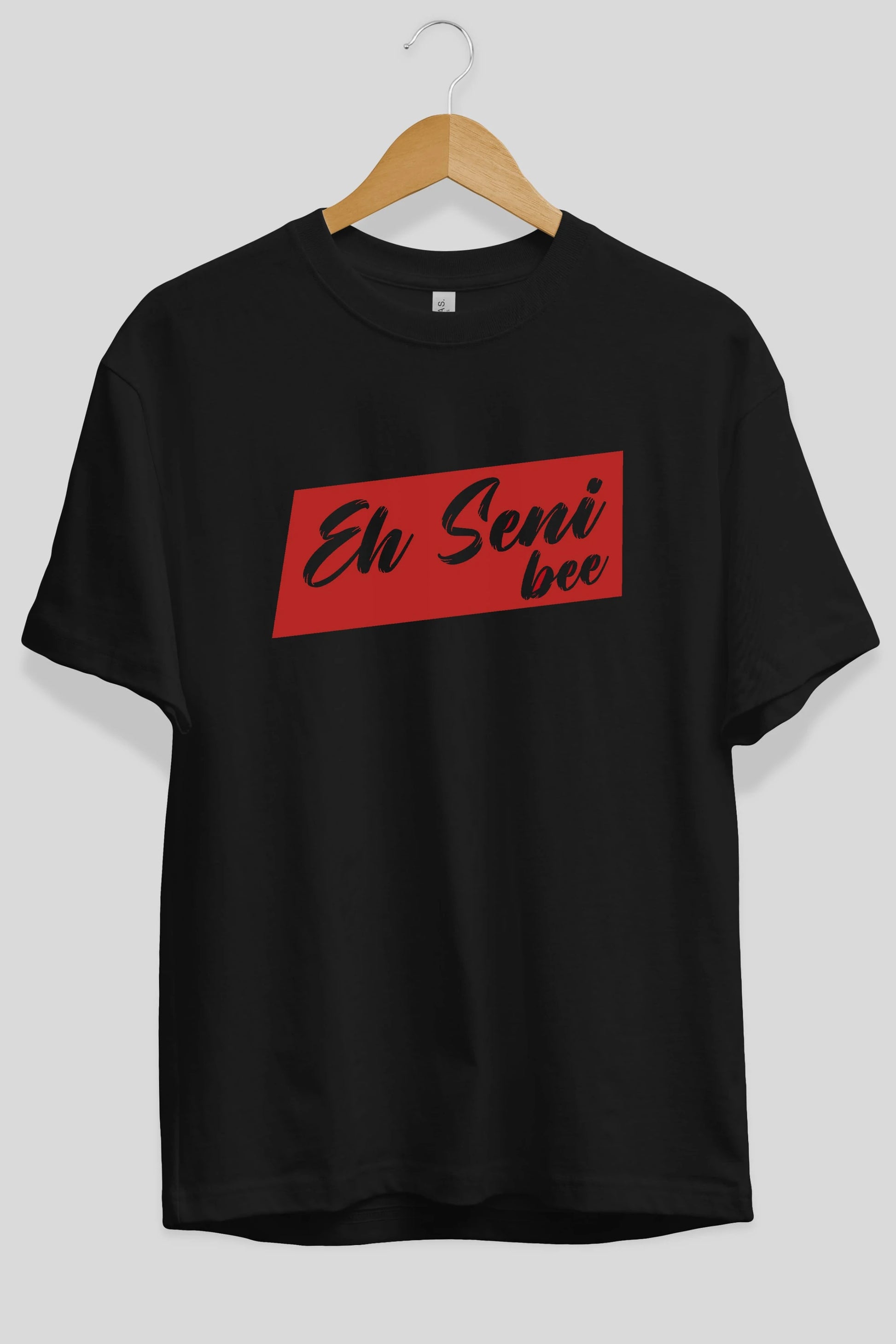 Eh Seni Be Ön Baskılı Oversize t-shirt %100 pamuk Erkek Kadın Unisex