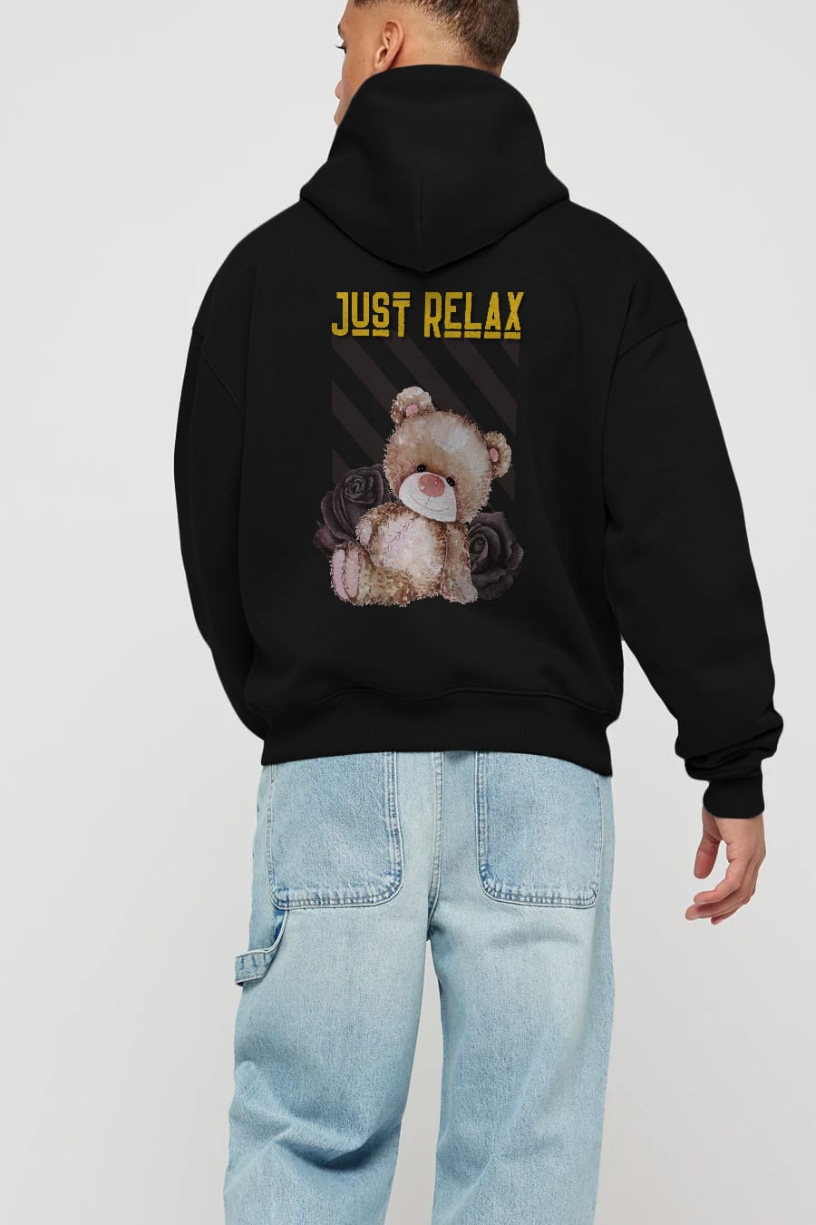 Just Relax Teddy Bear Arka Baskılı Oversize Hoodie Kapüşonlu Sweatshirt Erkek Kadın Unisex