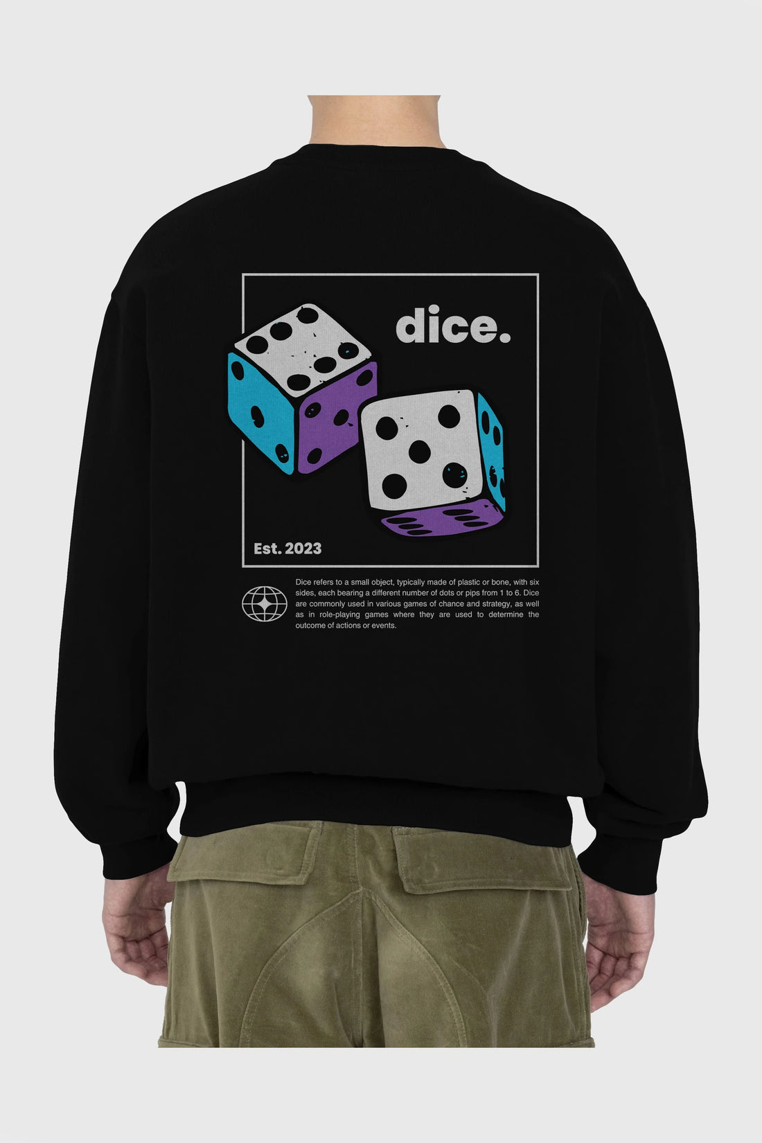 Dice Yazılı Arka Baskılı Oversize Sweatshirt Erkek Kadın Unisex