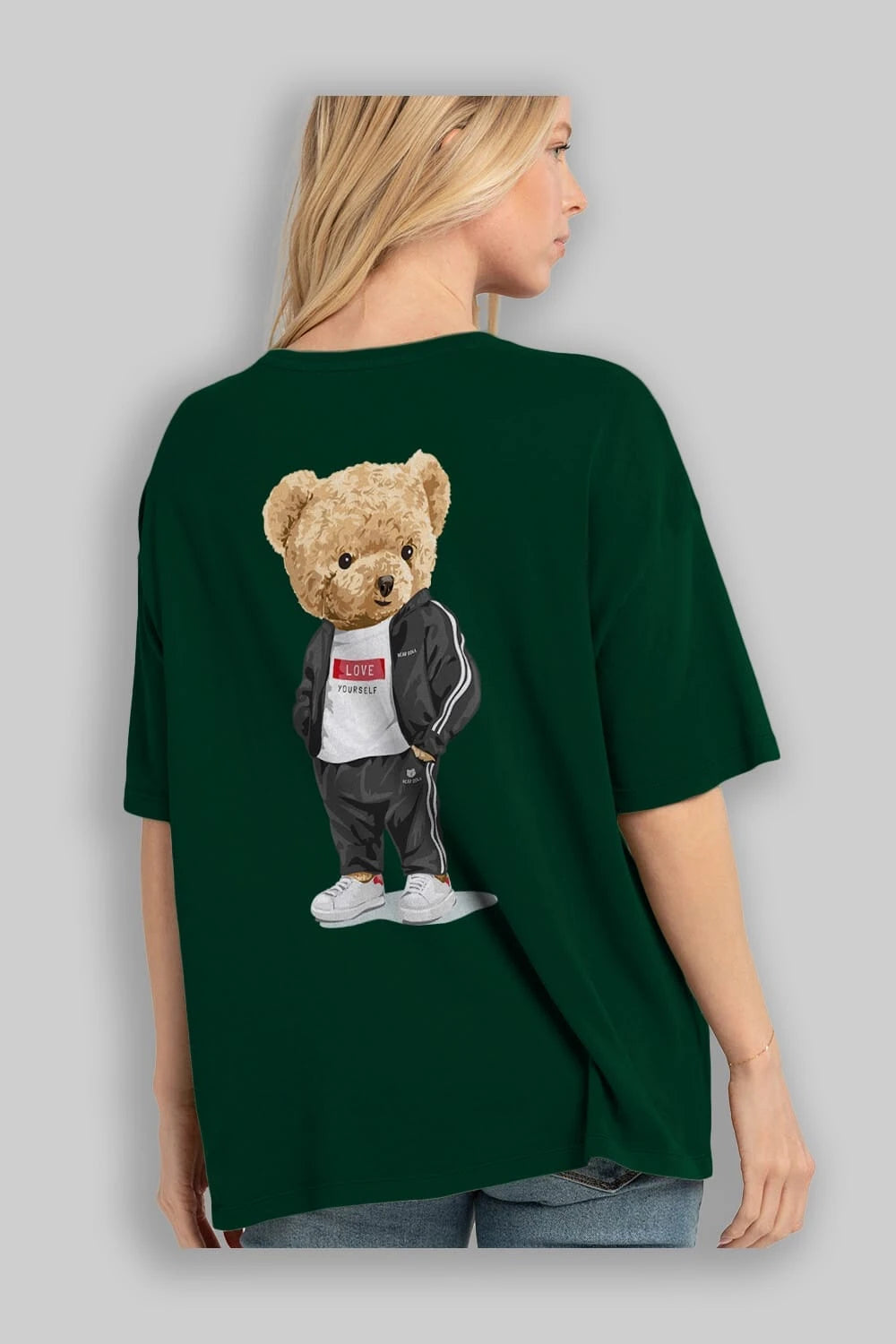Teddy Bear Love Yourself Arka Baskılı Oversize t-shirt Erkek Kadın Unisex %100 Pamuk