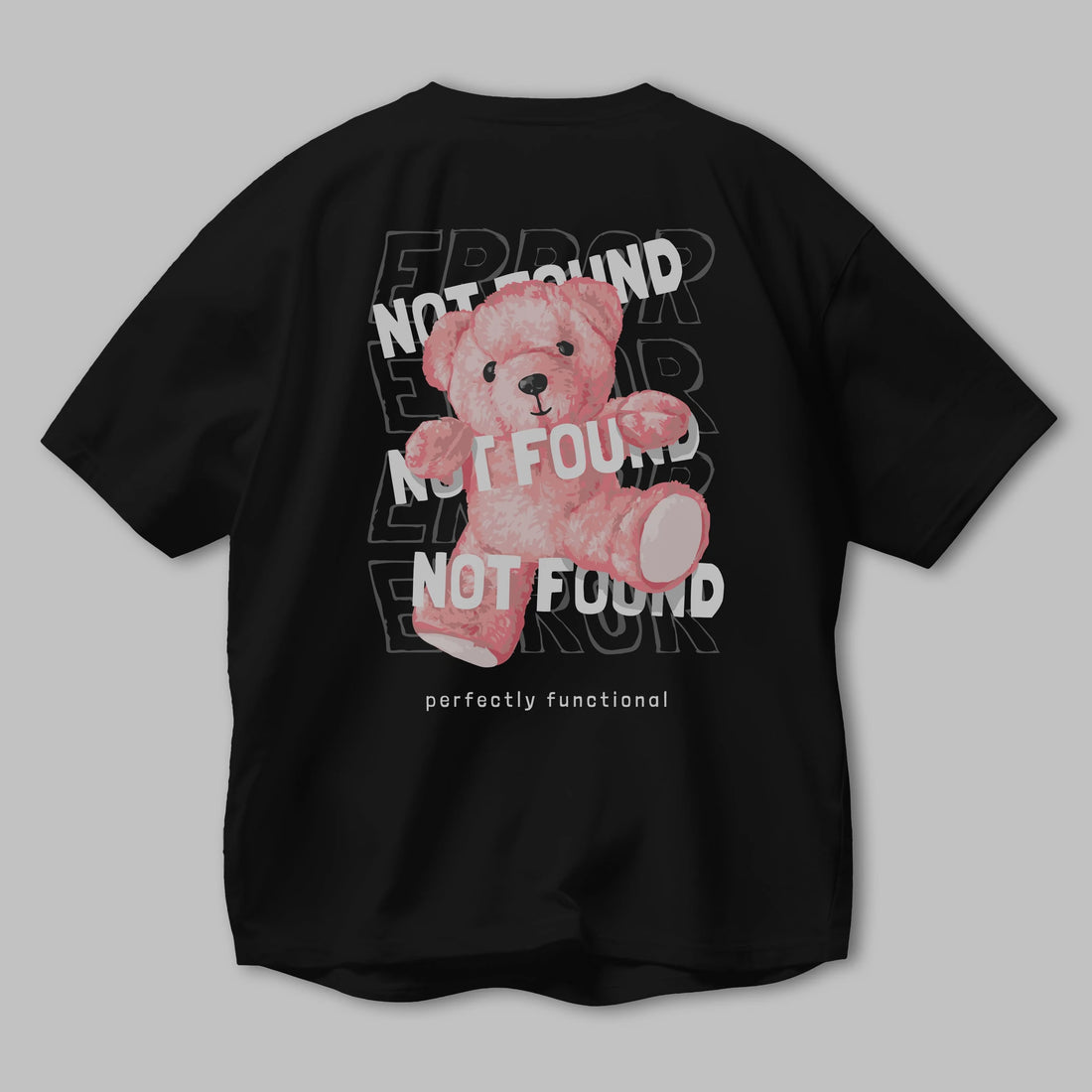 Error Not Found Bear Arka Baskılı Oversize t-shirt Erkek Kadın Unisex