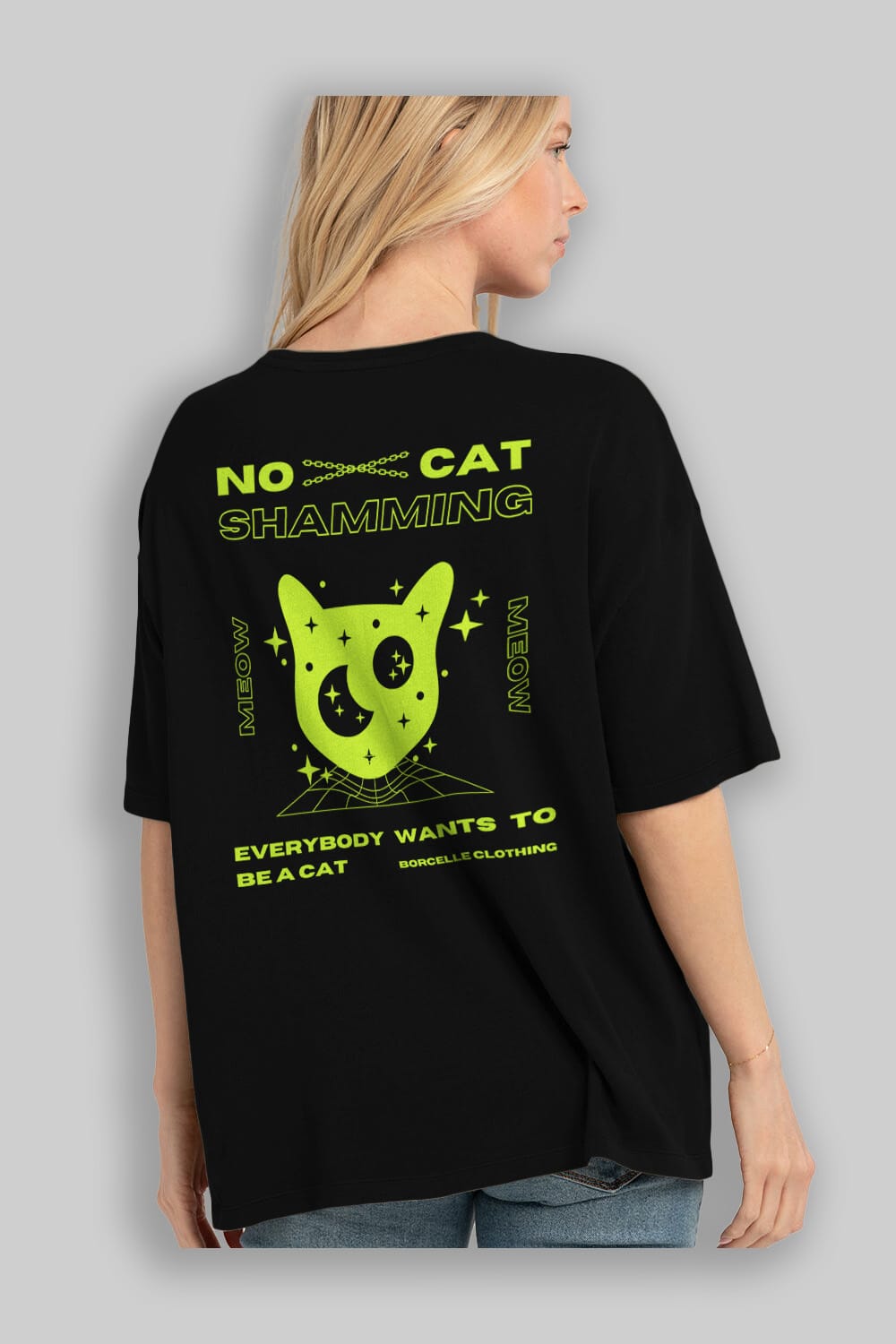 No Cat Shamming Yazılı Arka Baskılı Oversize t-shirt Erkek Kadın Unisex