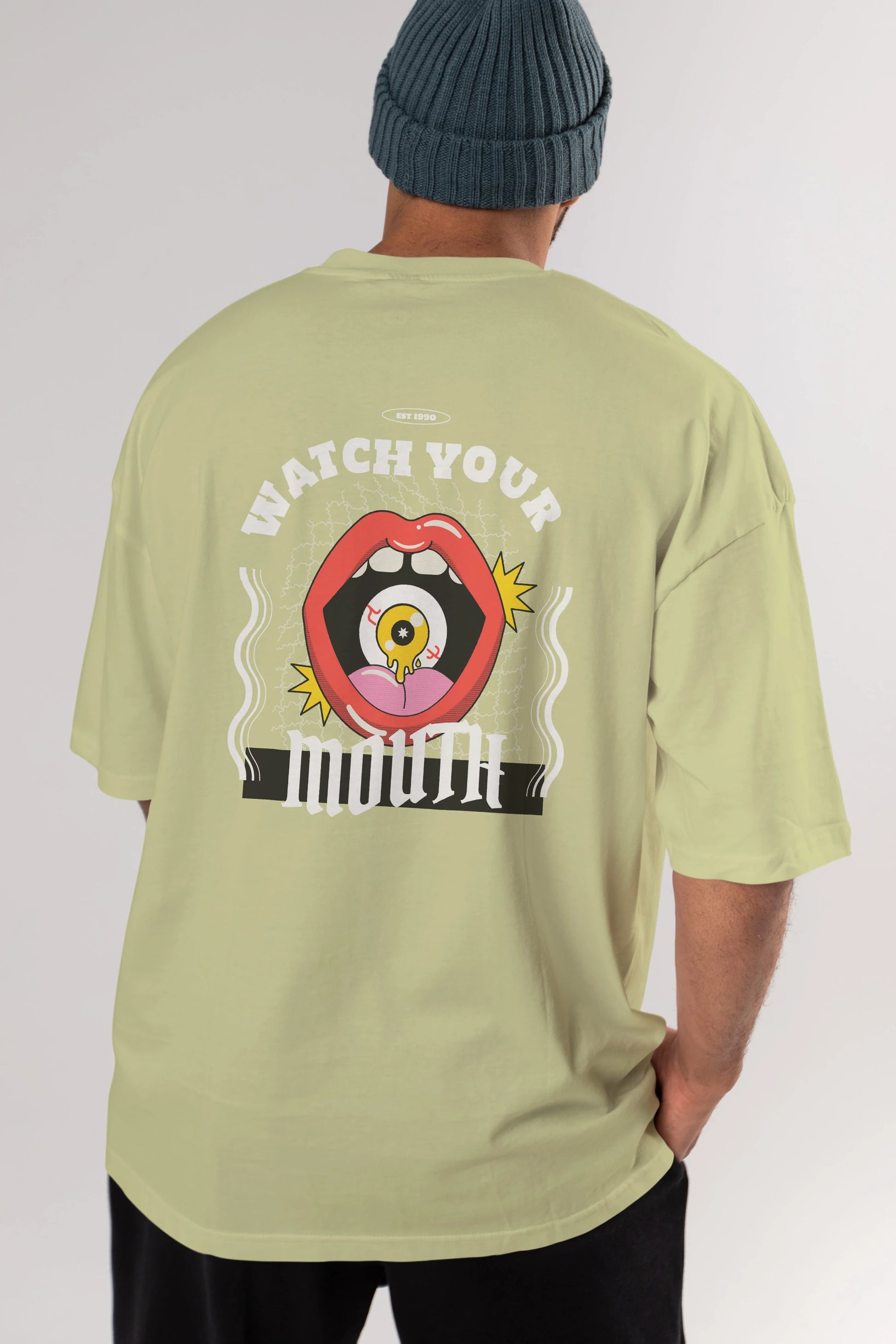 Watch Your Mouth Arka Baskılı Oversize t-shirt Erkek Kadın Unisex