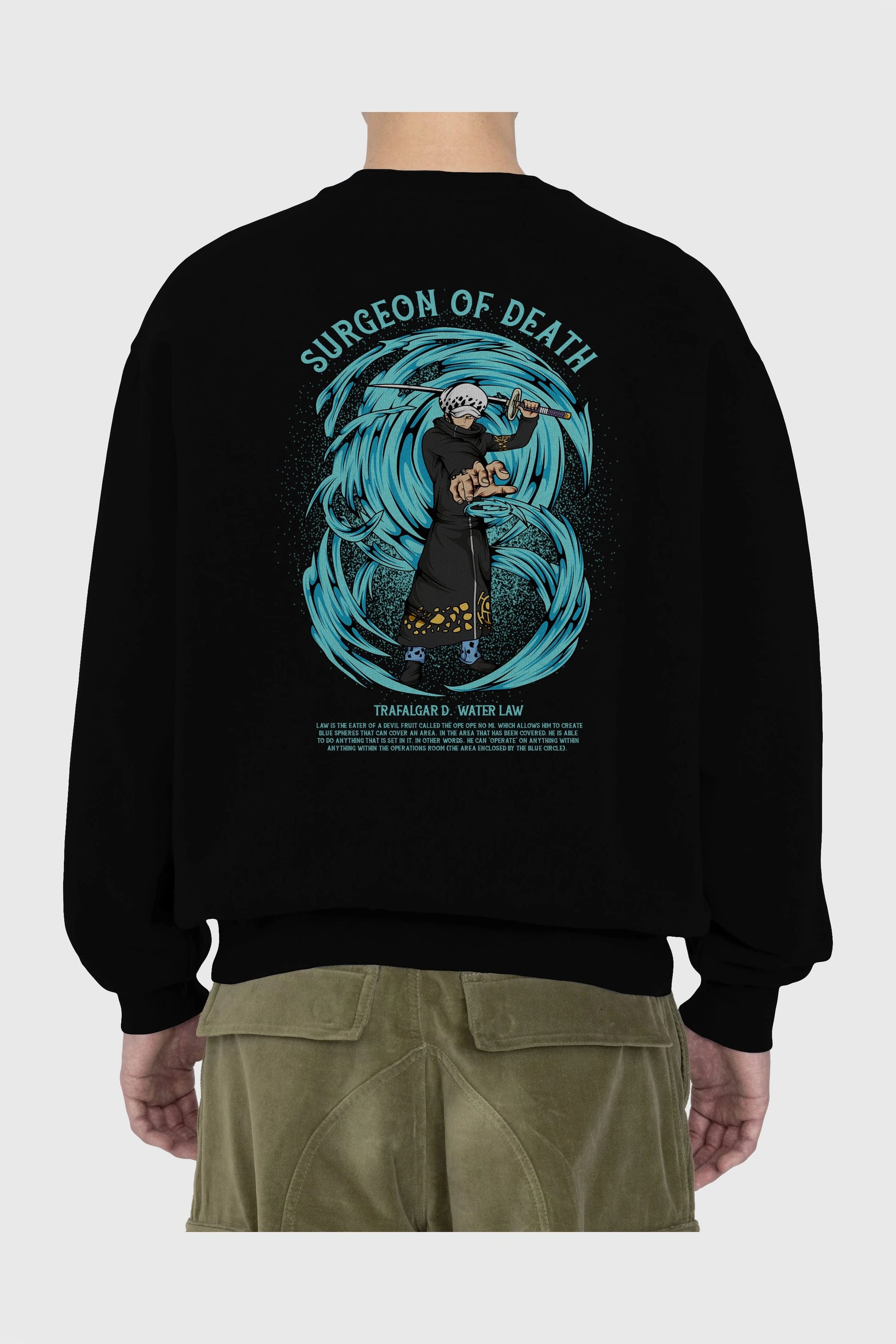 Trafalgad D. Water Law Anime Arka Baskılı Oversize Sweatshirt Erkek Kadın Unisex