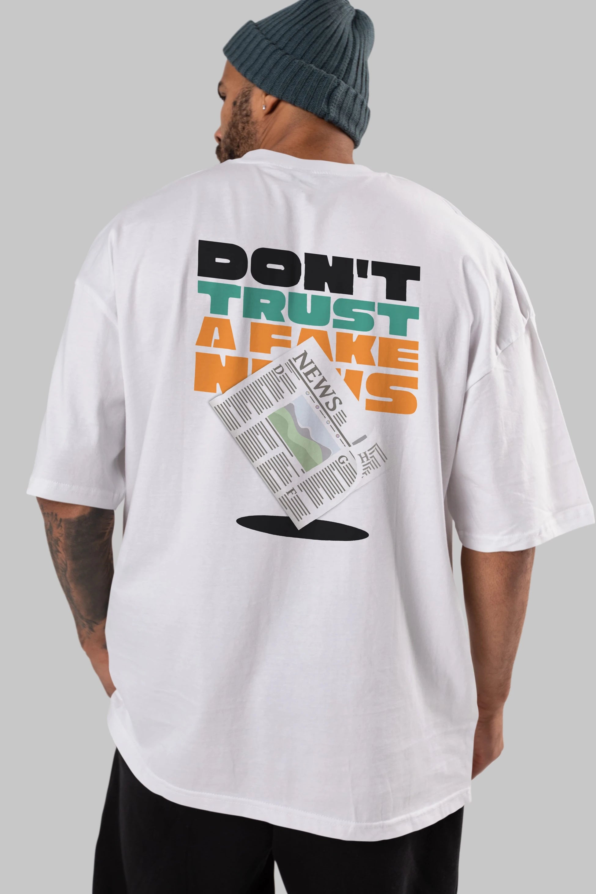 Dont Trust a Fake News Yazılı Arka Baskılı Oversize t-shirt Erkek Kadın Unisex