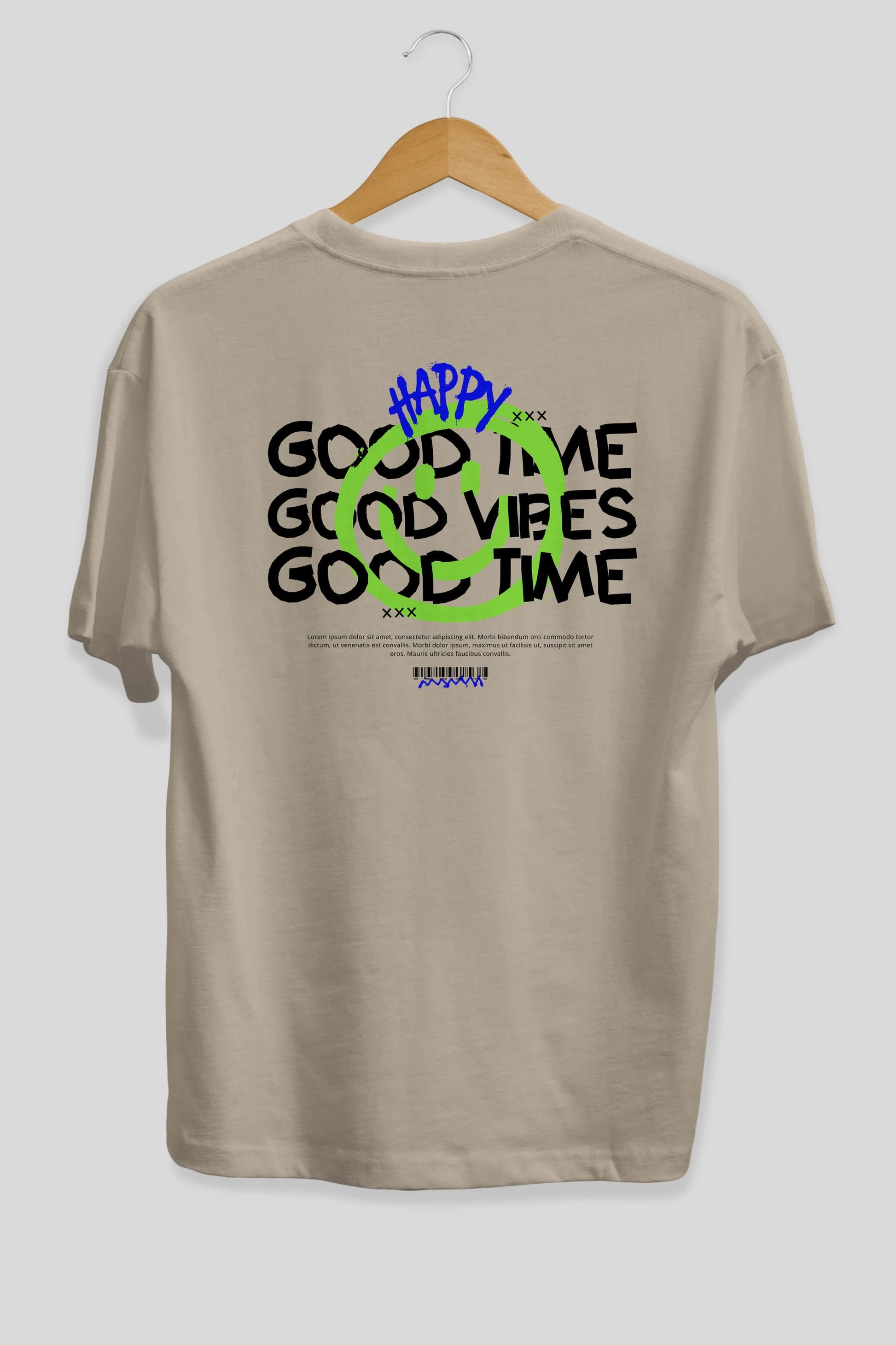 Happy Good Time Yazılı Arka Baskılı Oversize t-shirt Erkek Kadın Unisex