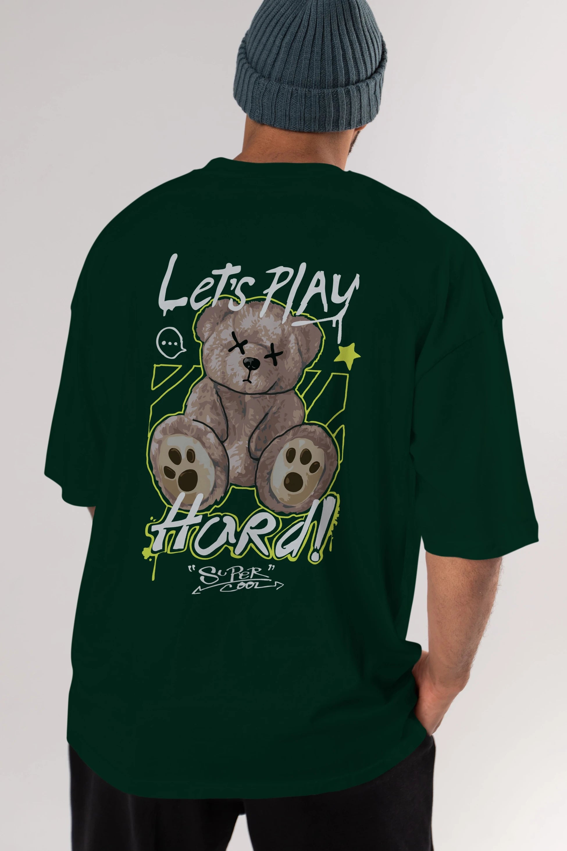 Lets Play Hard Bear Arka Baskılı Oversize t-shirt Erkek Kadın Unisex