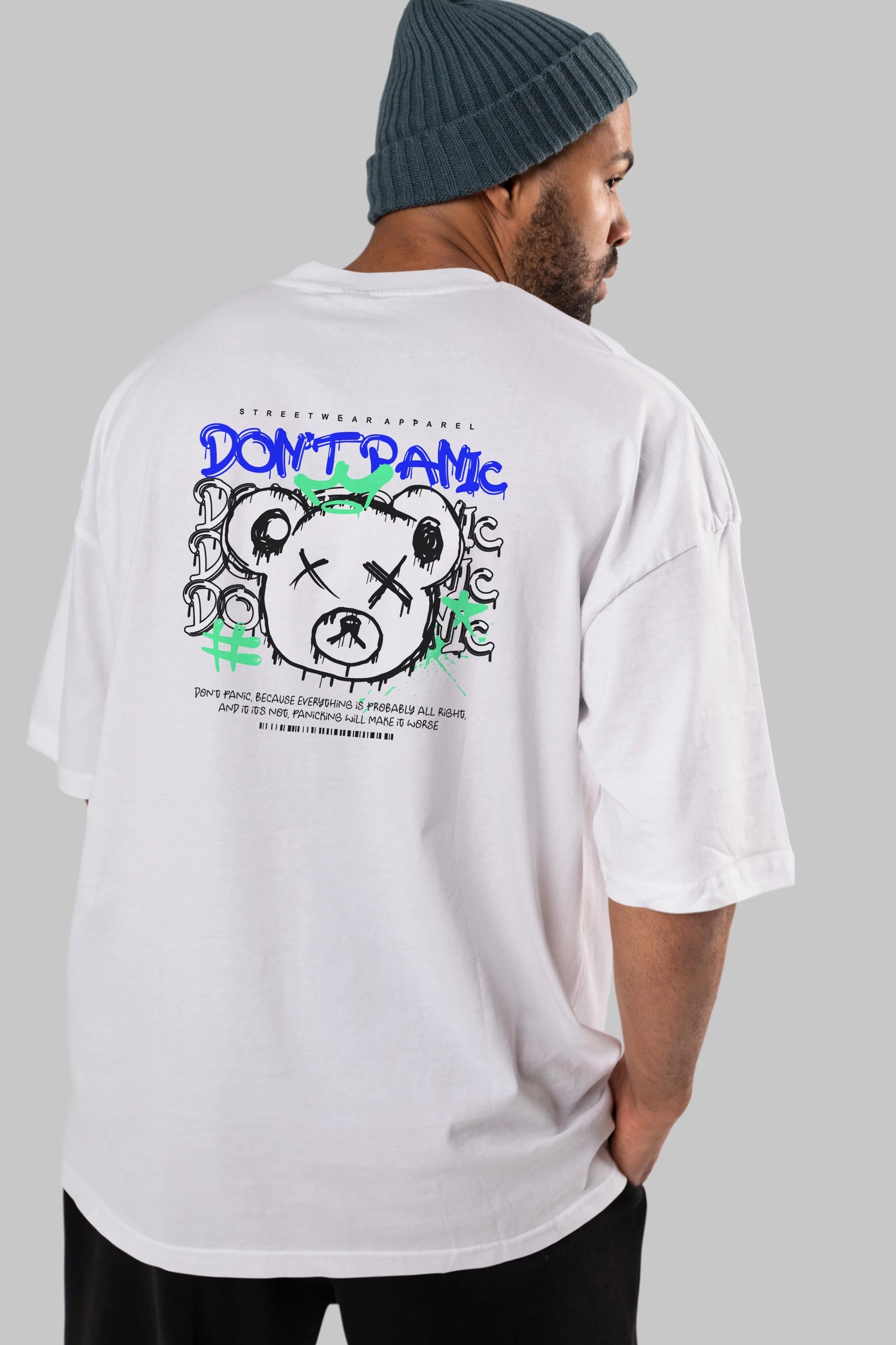 Teddy Bear Dont Panic Arka Baskılı Oversize t-shirt Erkek Kadın Unisex