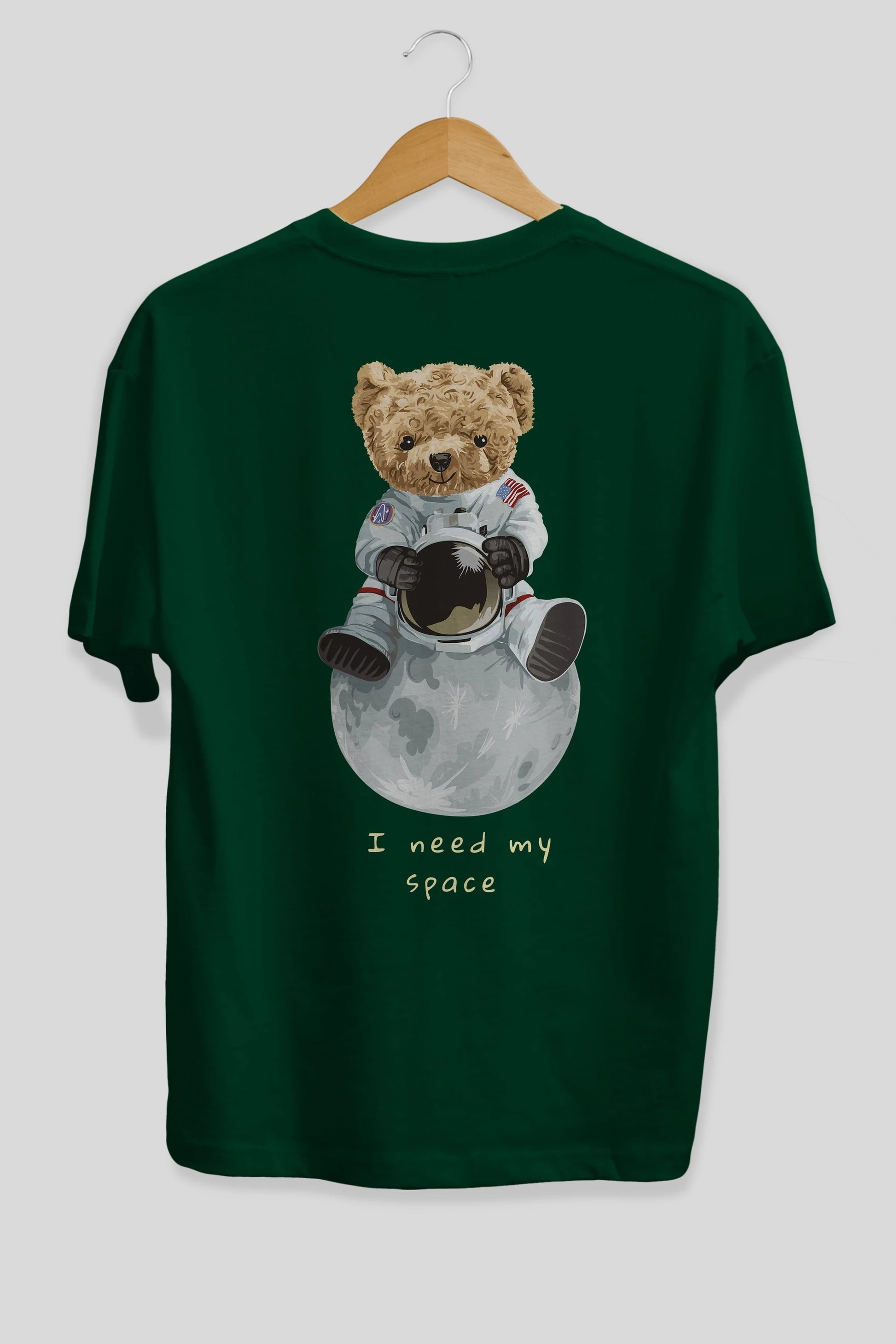 Teddy Bear I Need My Space Arka Baskılı Oversize t-shirt Erkek Kadın Unisex %100 Pamuk