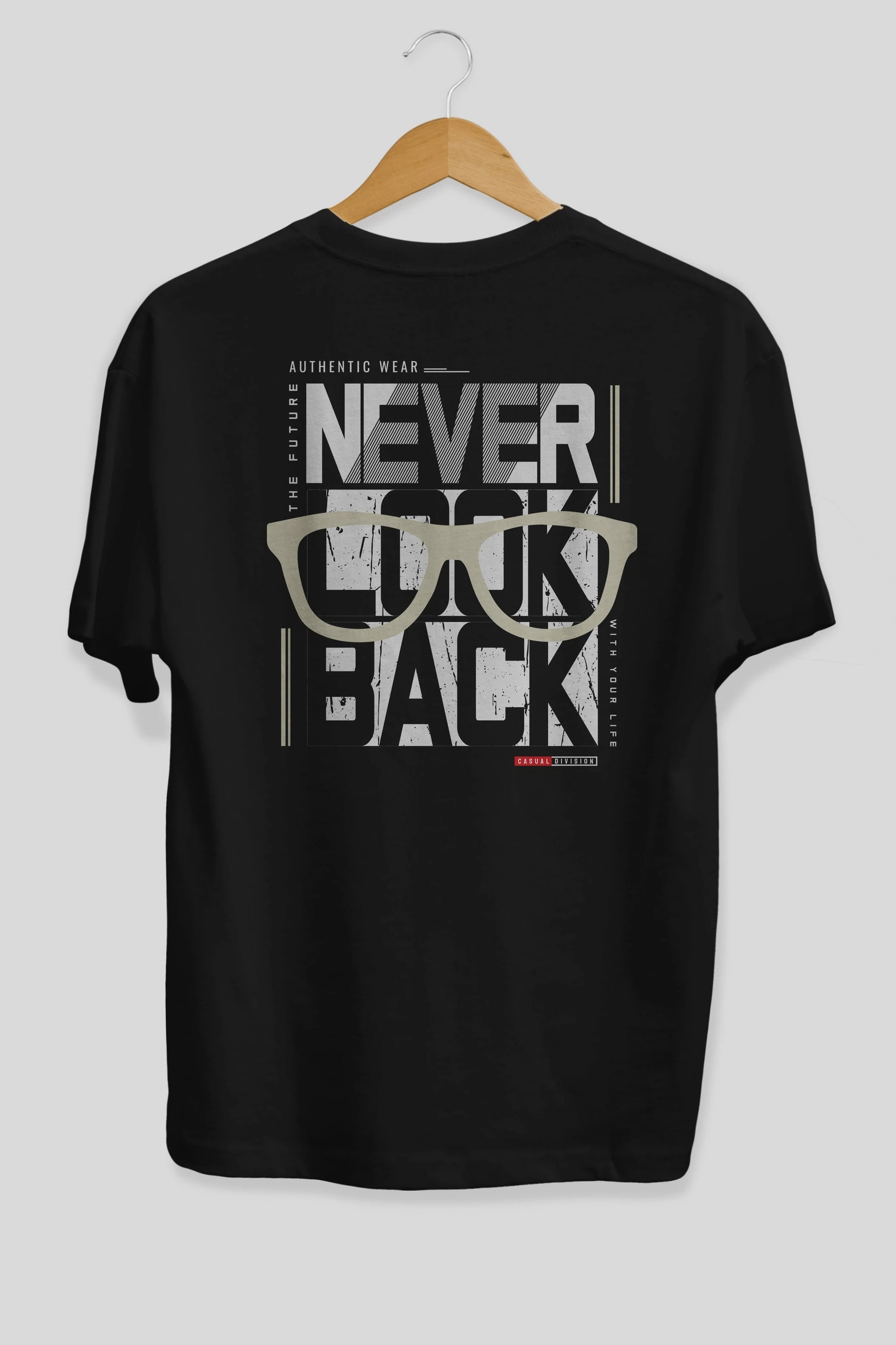 Never Look Back Arka Baskılı Oversize t-shirt Erkek Kadın Unisex