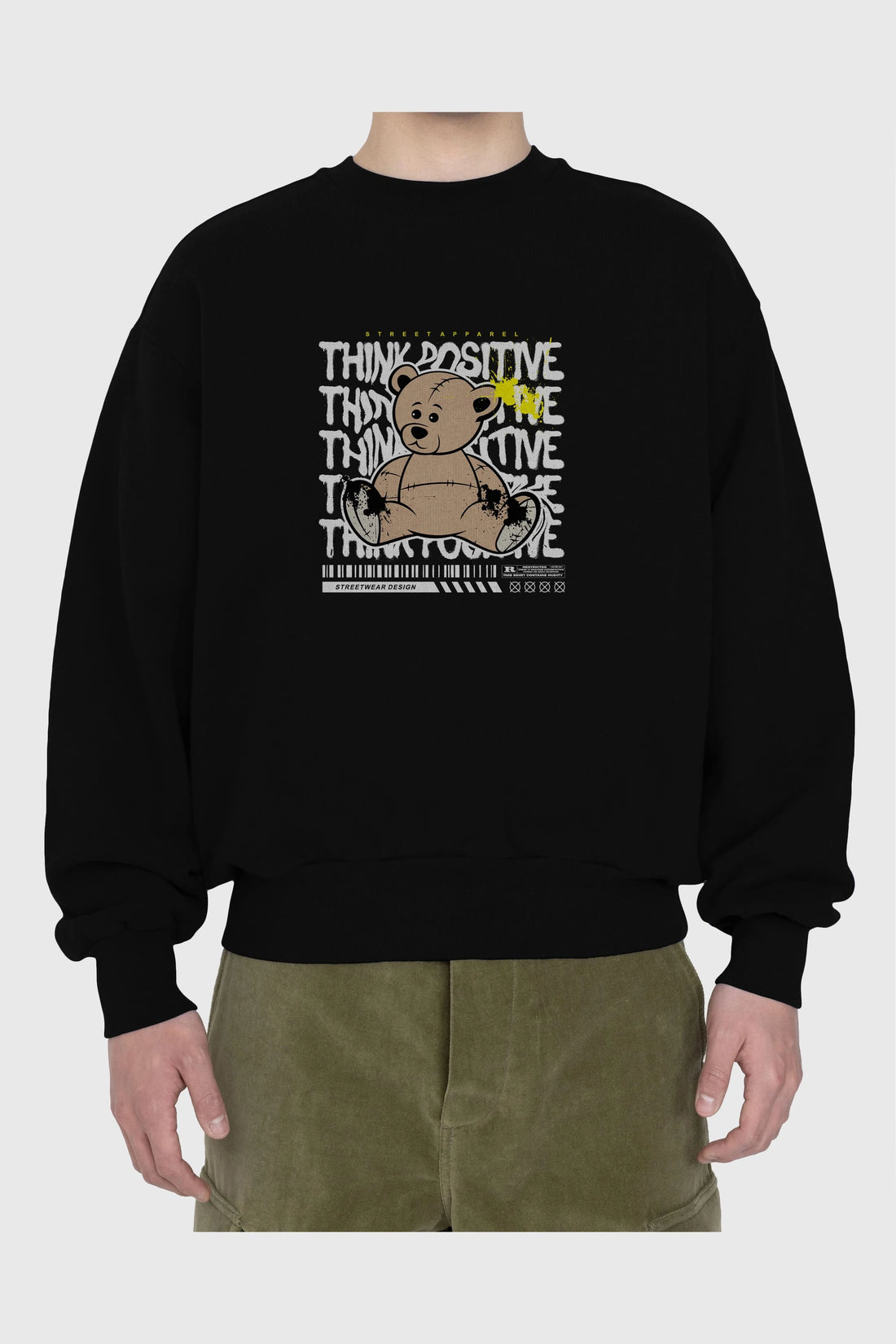 Teddy Bear Think Positive Ön Baskılı Oversize Sweatshirt Erkek Kadın Unisex