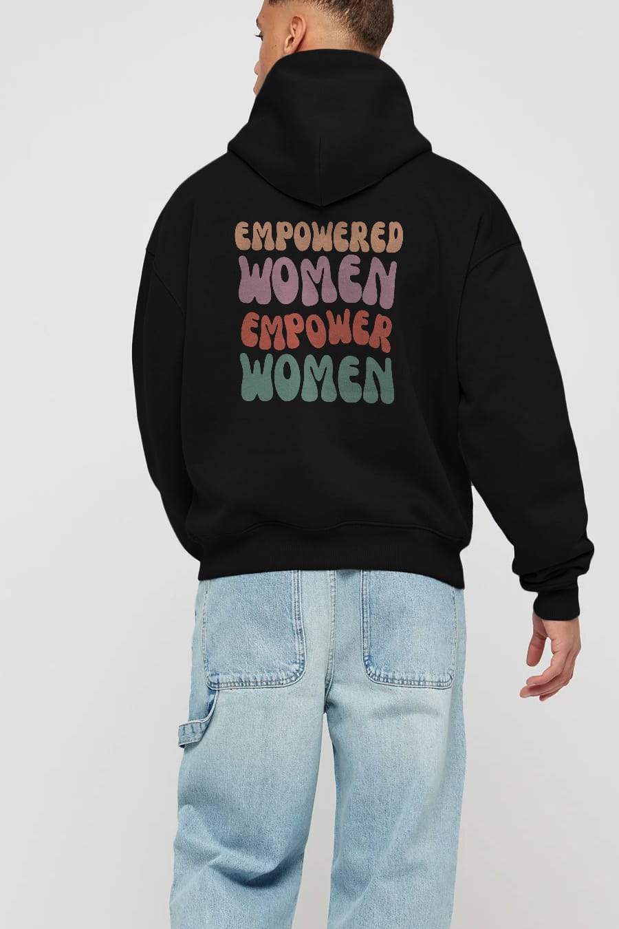 Empowered Women Yazılı Arka Baskılı Oversize Hoodie Kapüşonlu Sweatshirt Erkek Kadın Unisex