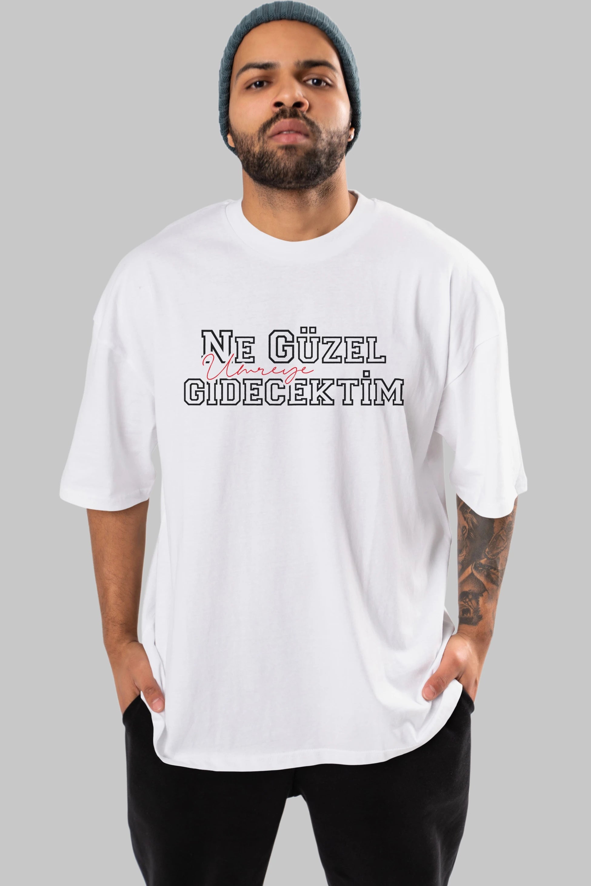 Ne Güzel Umreye Gidecektim Ön Baskılı Oversize t-shirt %100 pamuk Erkek Kadın Unisex
