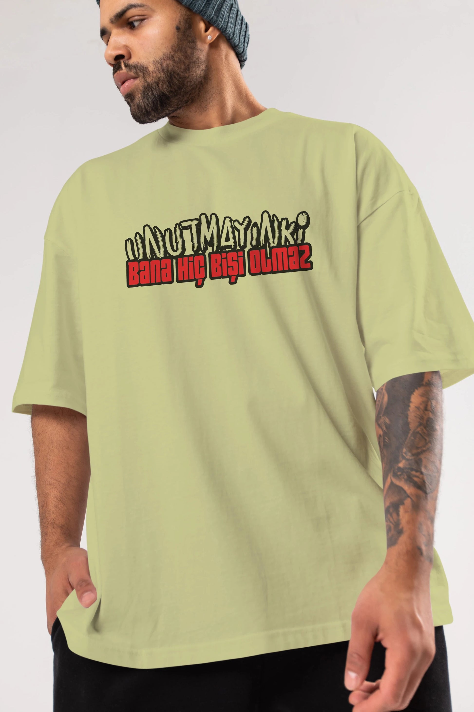 Unutmayın Ki Bana Hiç Bişi Ön Baskılı Oversize t-shirt %100 pamuk Erkek Kadın Unisex