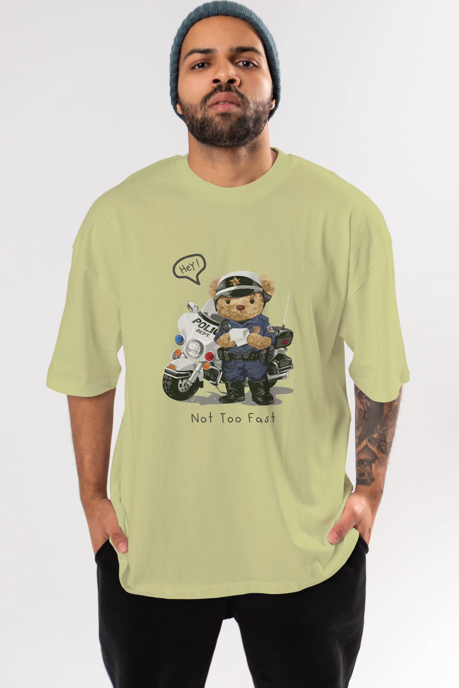Teddy Bear Not Too Fast Ön Baskılı Oversize t-shirt Erkek Kadın Unisex %100 Pamuk