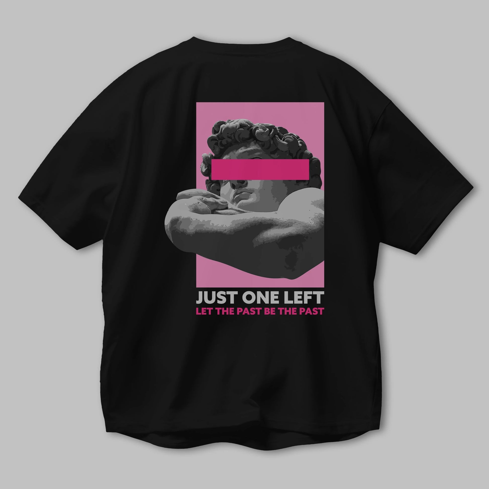 Just One Left Arka Baskılı Oversize t-shirt Erkek Kadın Unisex