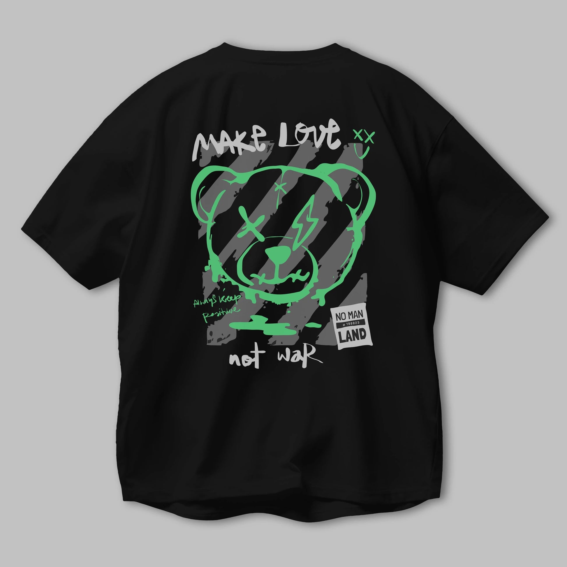Make Love Bear Arka Baskılı Oversize t-shirt Erkek Kadın Unisex