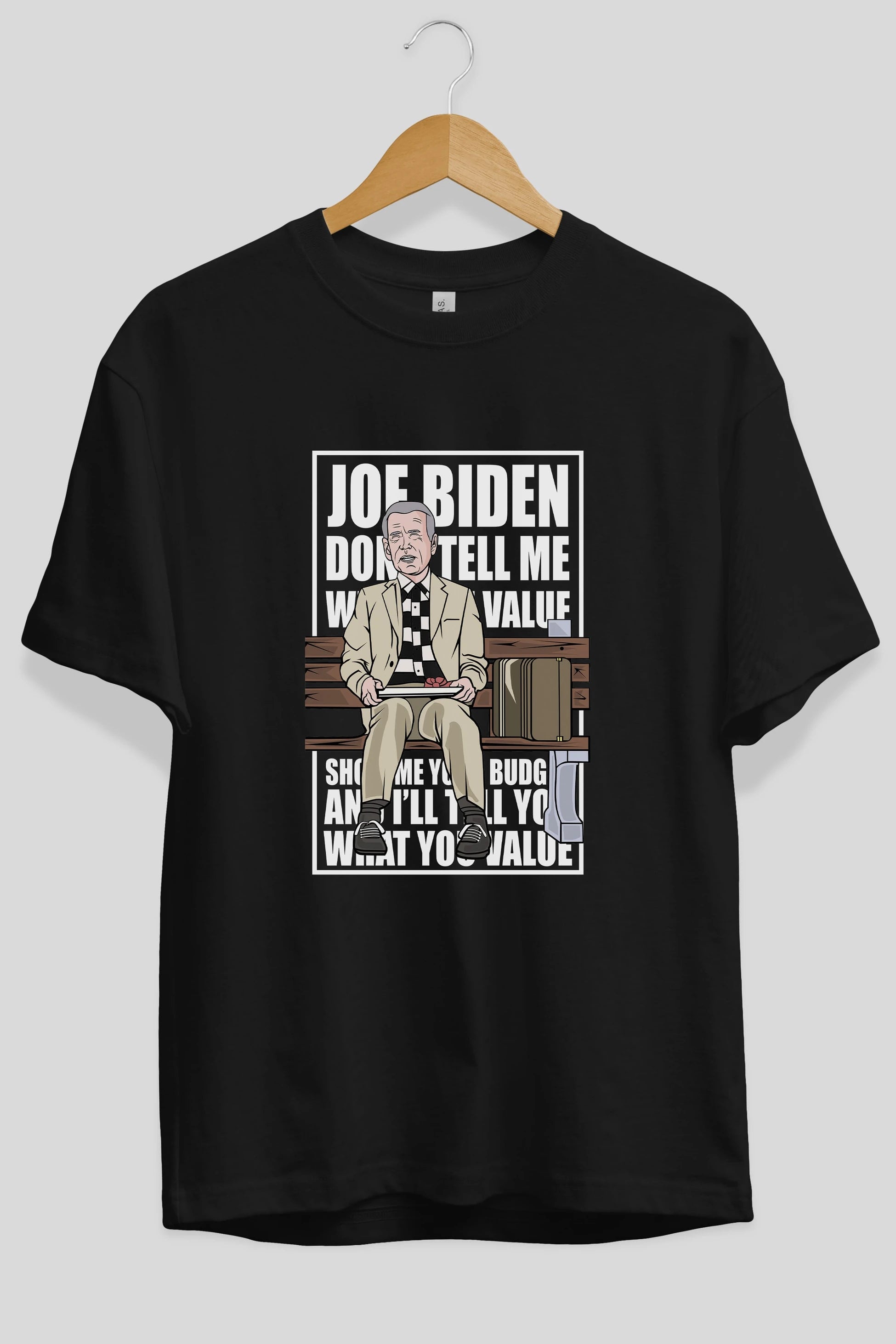 Joe Biden Forest Gump Ön Baskılı Oversize t-shirt Erkek Kadın Unisex %100 Pamuk tişort