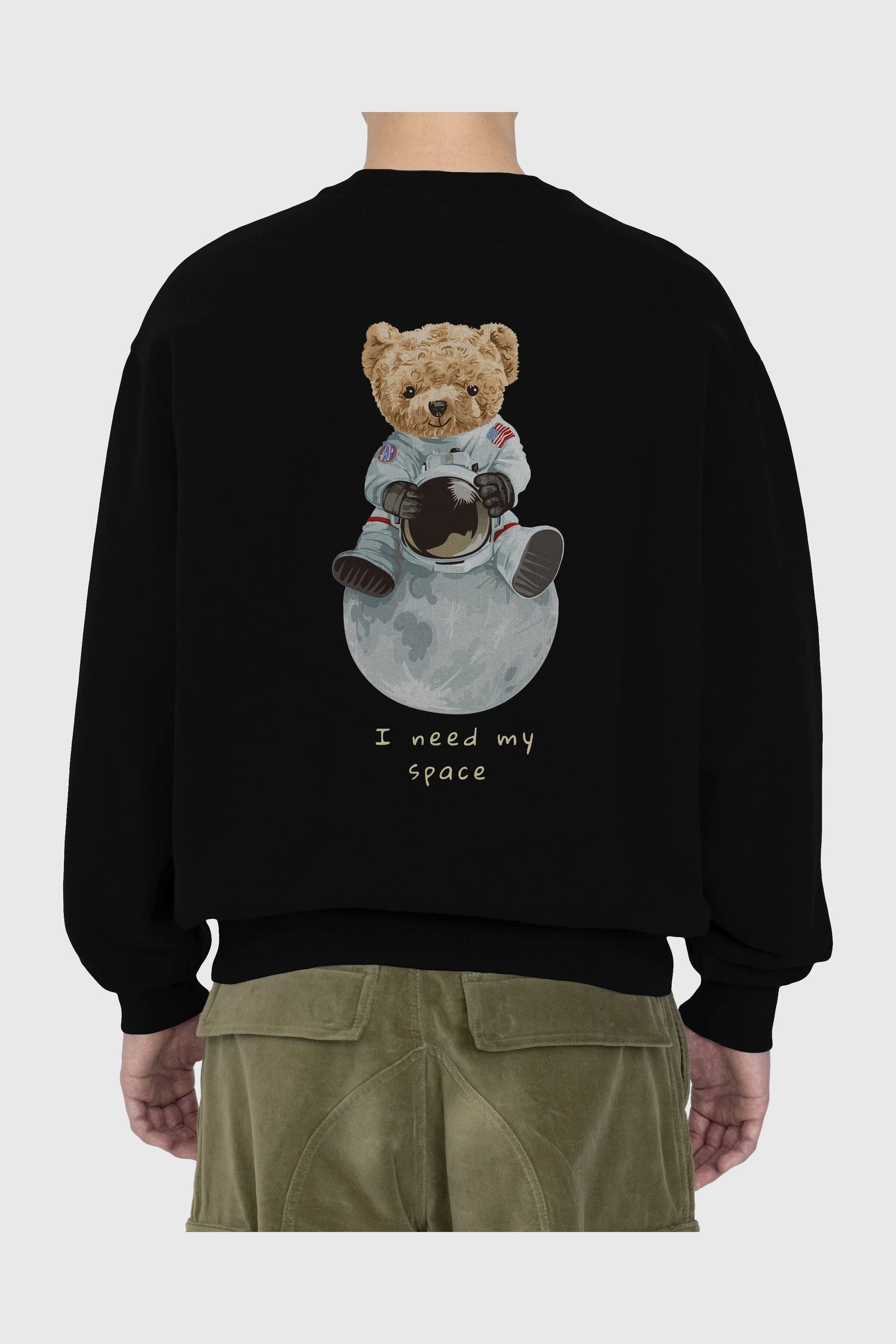 Teddy Bear I Need My Space Arka Baskılı Oversize Sweatshirt Erkek Kadın Unisex