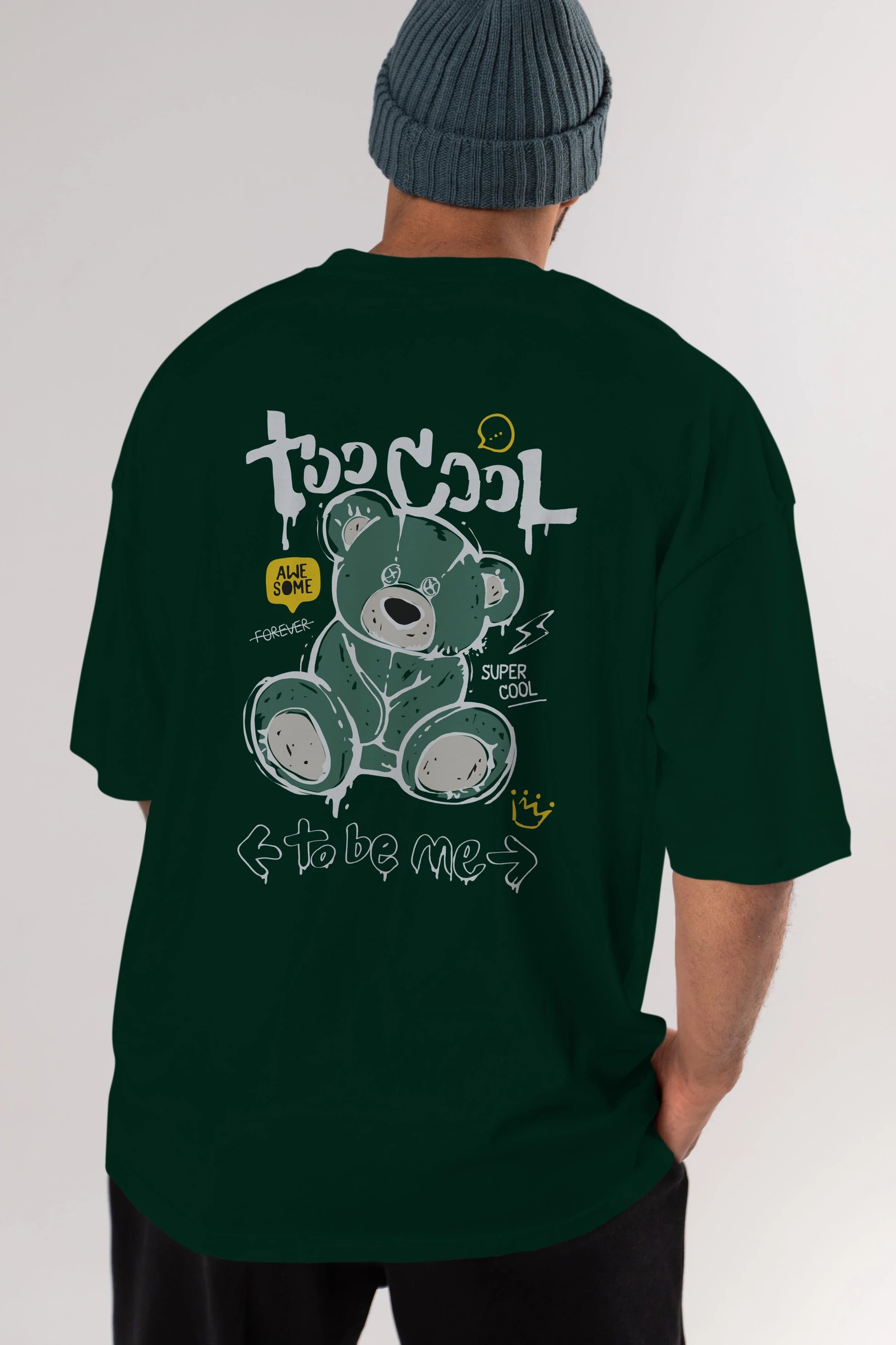 Too Cool Bear Arka Baskılı Oversize t-shirt Erkek Kadın Unisex