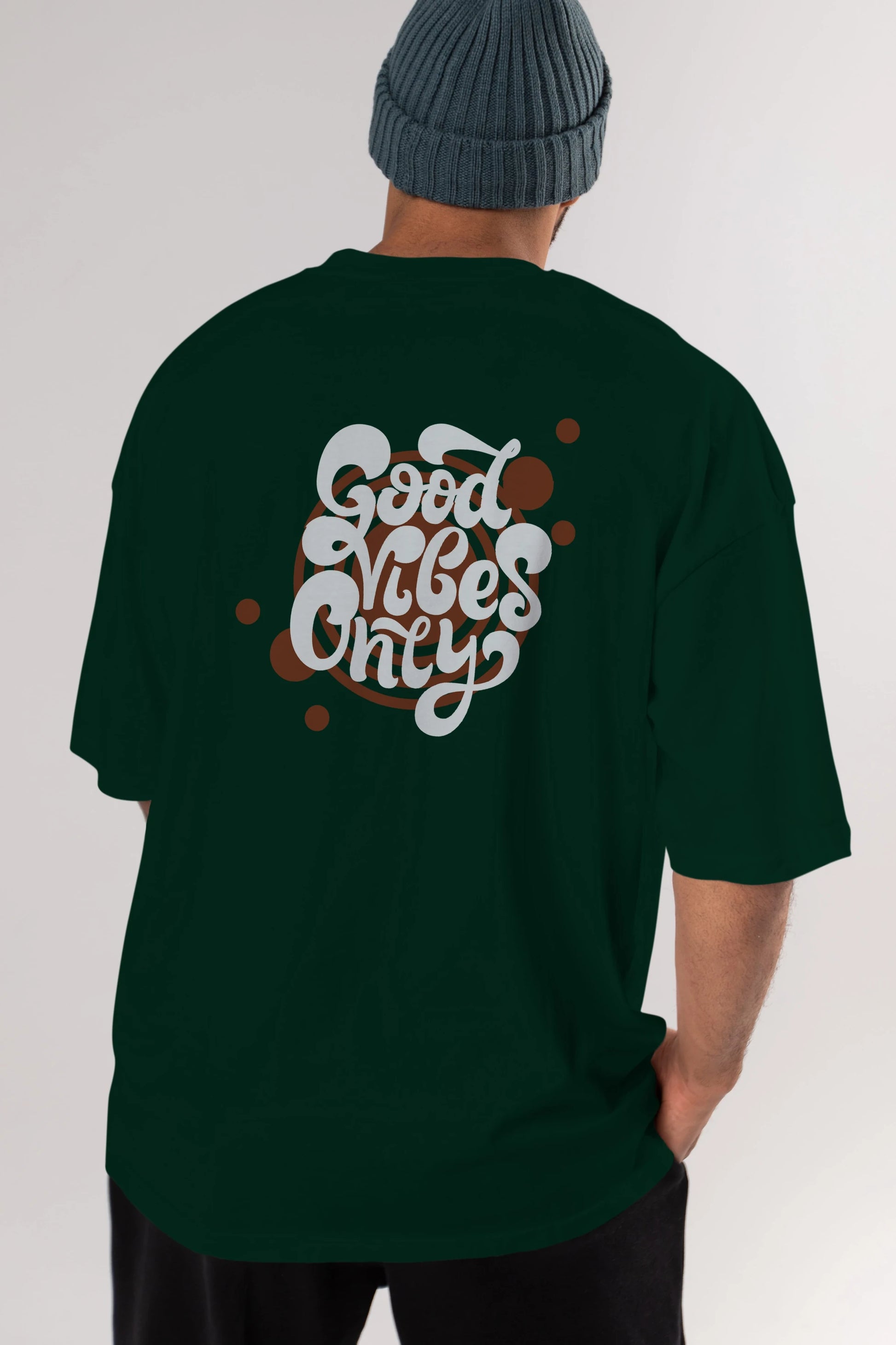 Good Vibes Only Yazılı Arka Baskılı Oversize t-shirt Erkek Kadın Unisex
