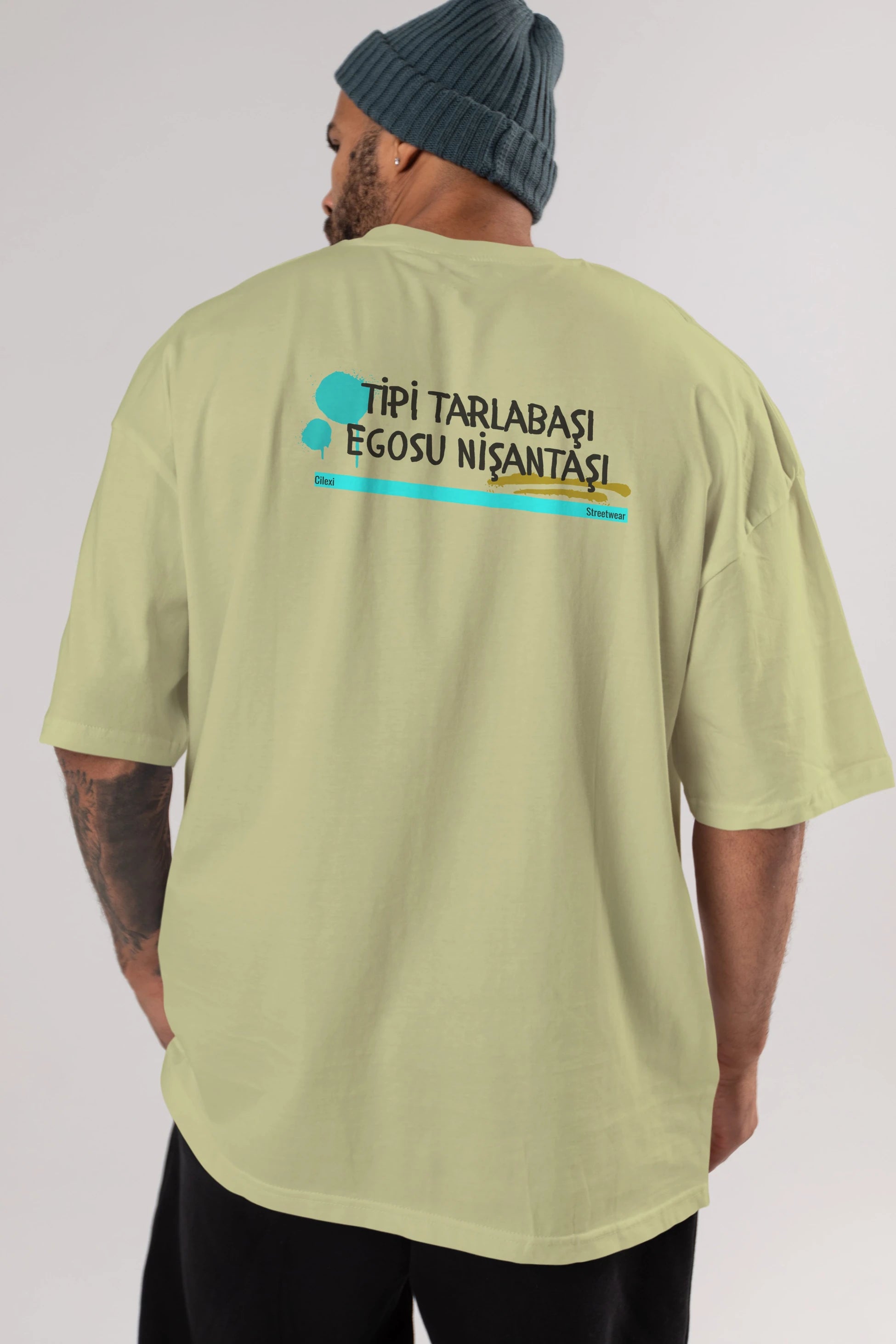 Tipi Tarlabaşı , Egosu Nişantaşı Yazılı Arka Baskılı Oversize t-shirt Erkek Kadın Unisex