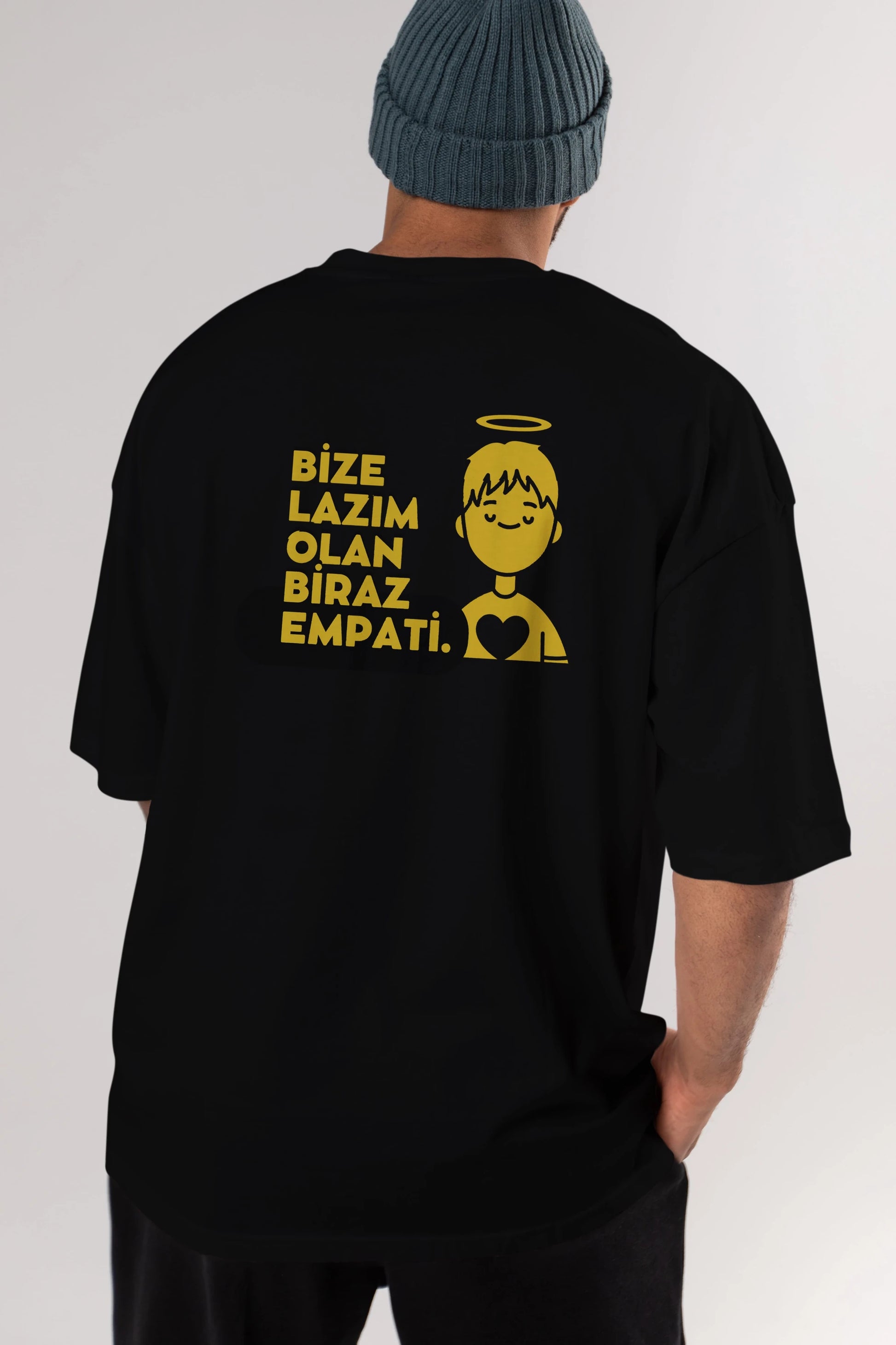 Bize Lazım Olan Biraz Empati Arka Baskılı Oversize t-shirt Erkek Kadın Unisex