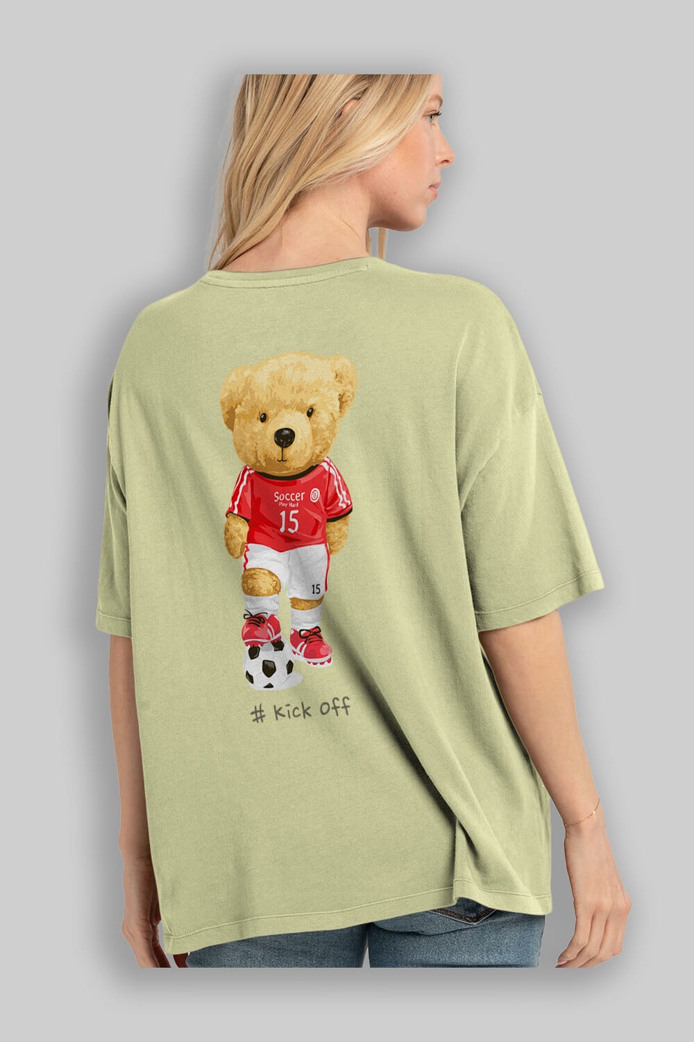Teddy Bear Kick Off Arka Baskılı Oversize t-shirt Erkek Kadın Unisex %100 Pamuk