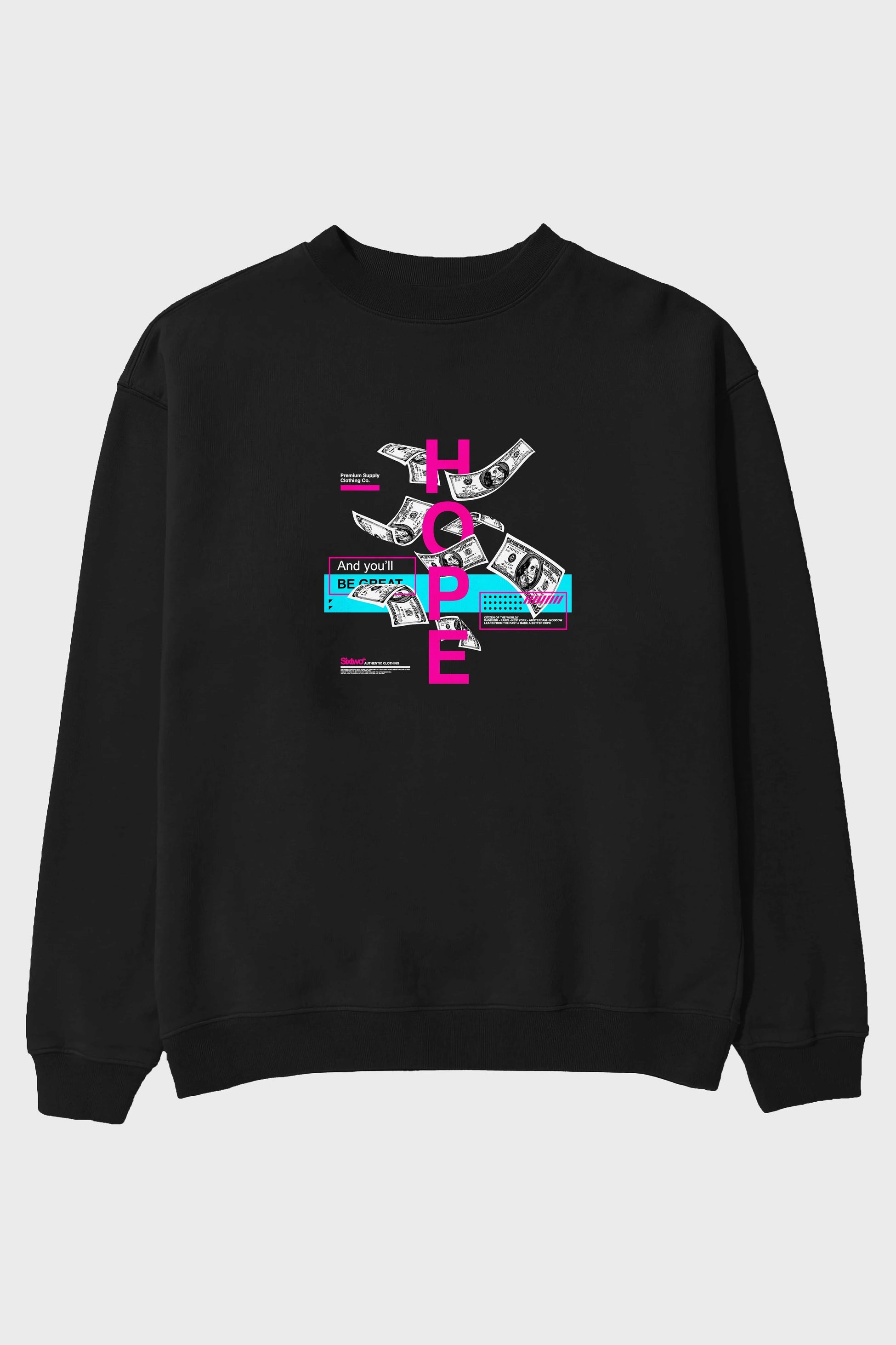 Hope Ön Baskılı Oversize Sweatshirt Erkek Kadın Unisex
