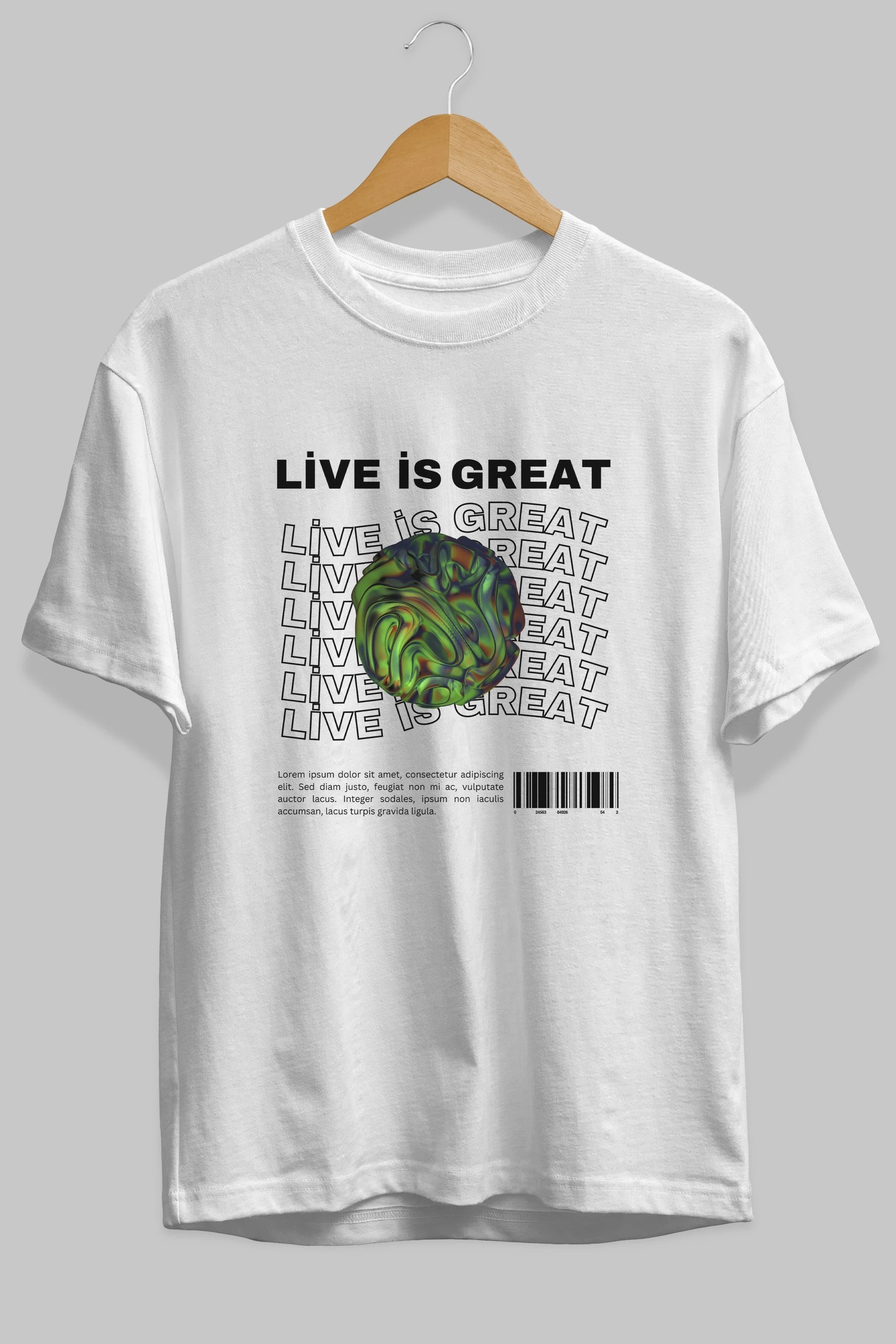 Live is Great Yazılı Ön Baskılı Oversize t-shirt Erkek Kadın Unisex