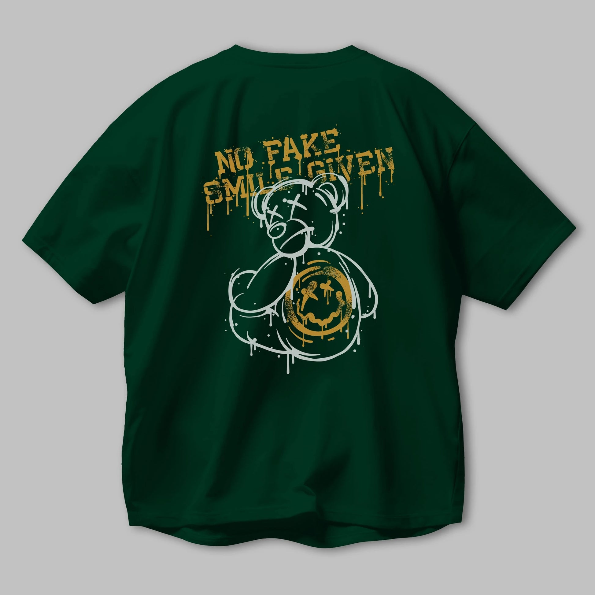 No Fake Smile Given Bear Arka Baskılı Oversize t-shirt Erkek Kadın Unisex