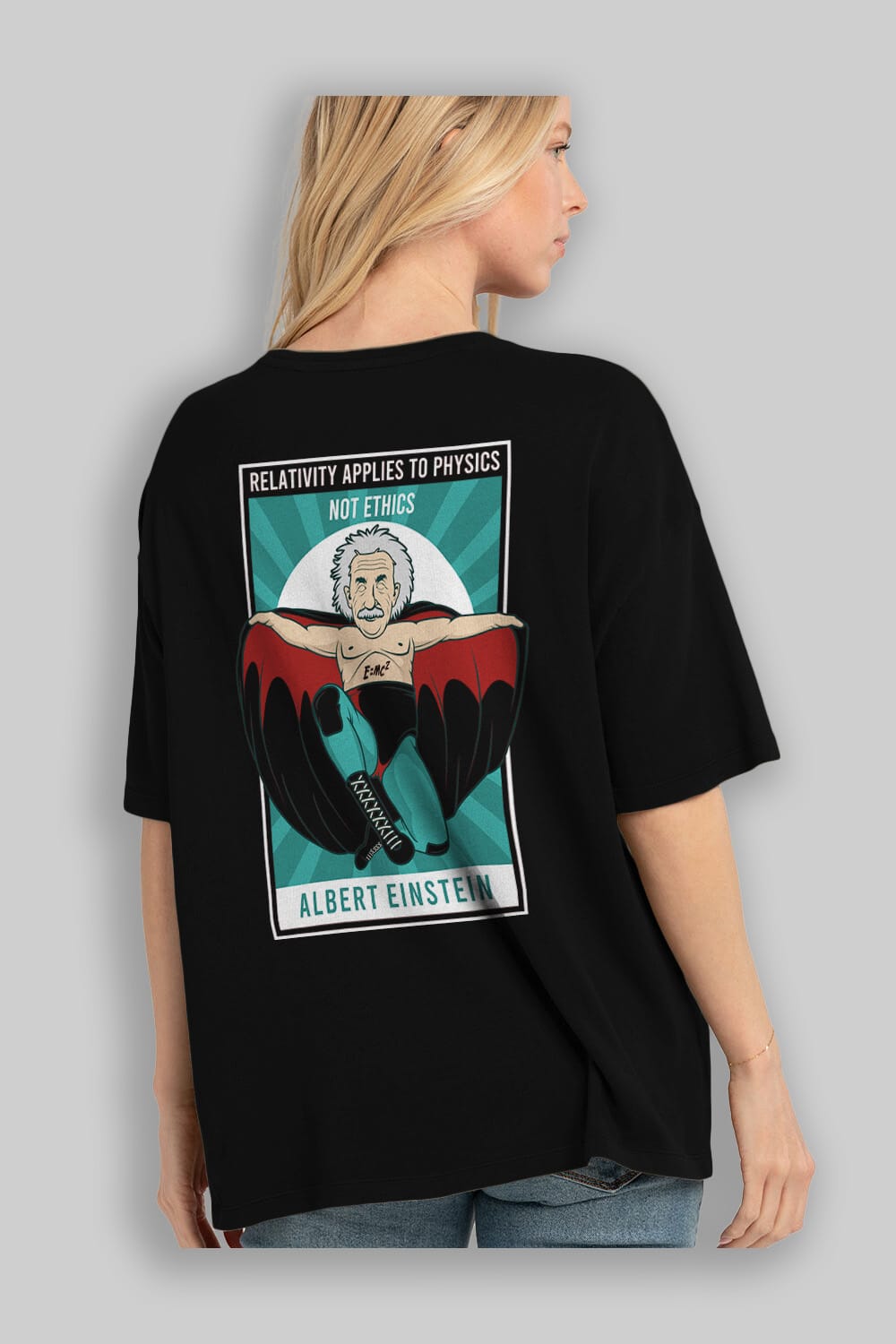 Nacho Libre Einstein Arka Baskılı Oversize t-shirt Erkek Kadın Unisex %100 Pamuk tişort
